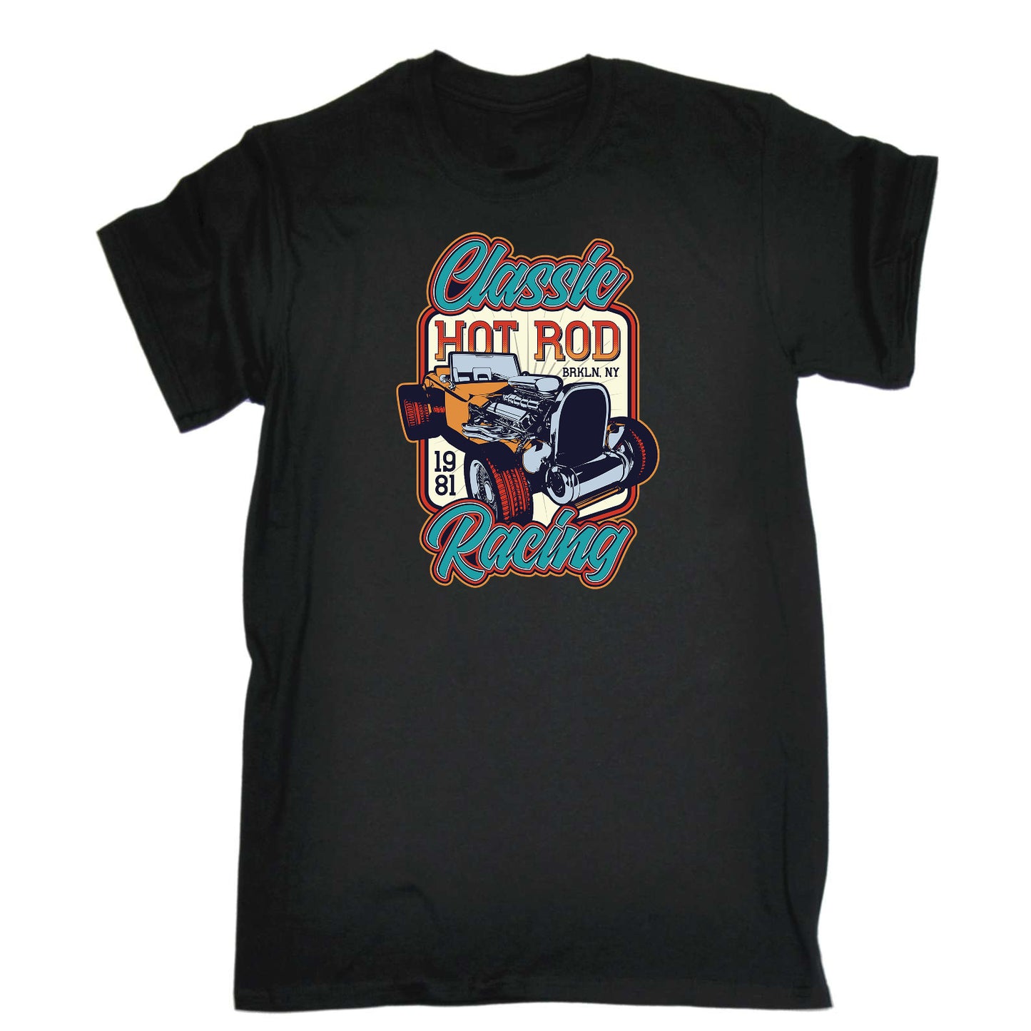 Classic Hotrod Racing Car Ny 1981 - Mens Funny T-Shirt Tshirts