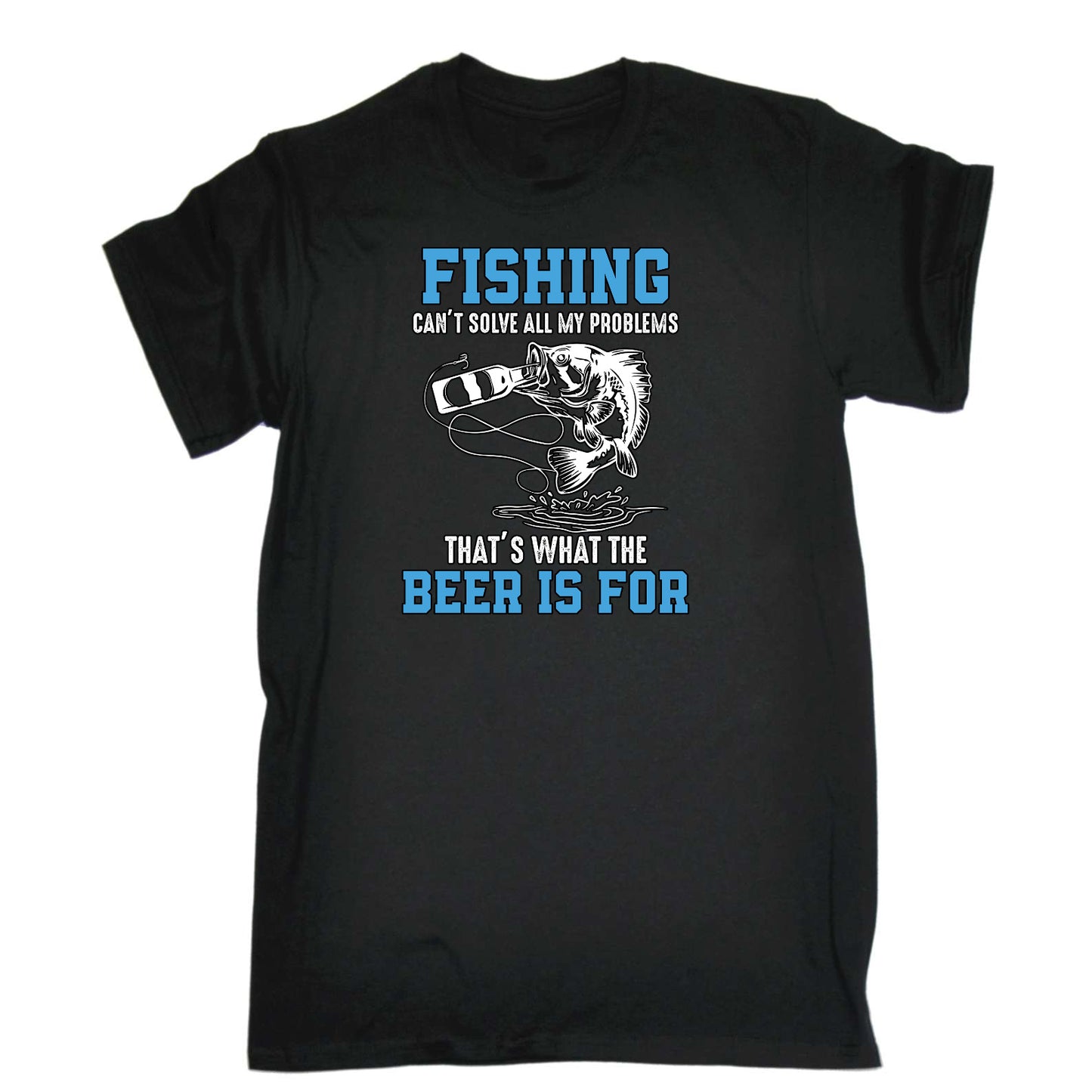 Fishing Cant Solve All My Problems - Mens Funny T-Shirt Tshirts