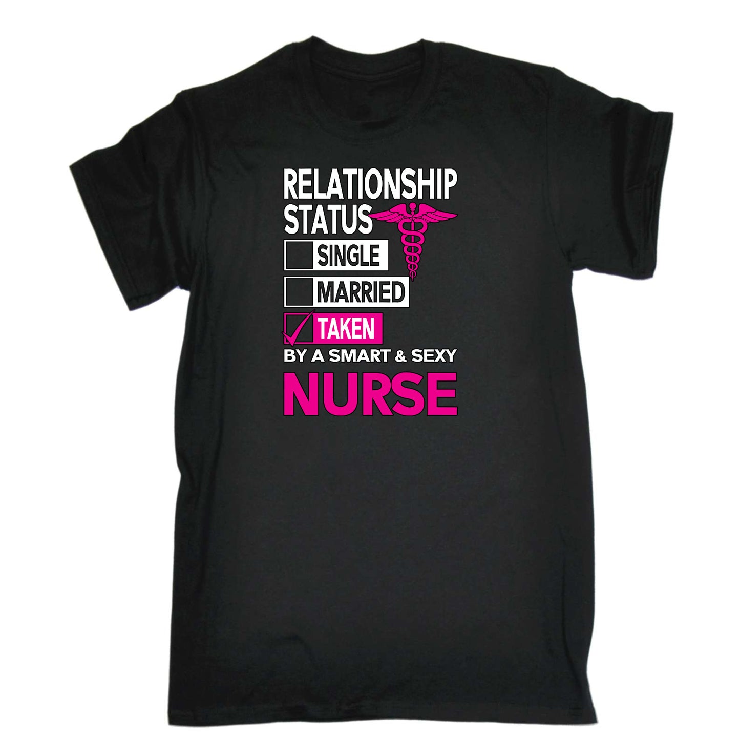 Nurse Relationship Status Single Married Taken - Mens Funny T-Shirt Tshirts