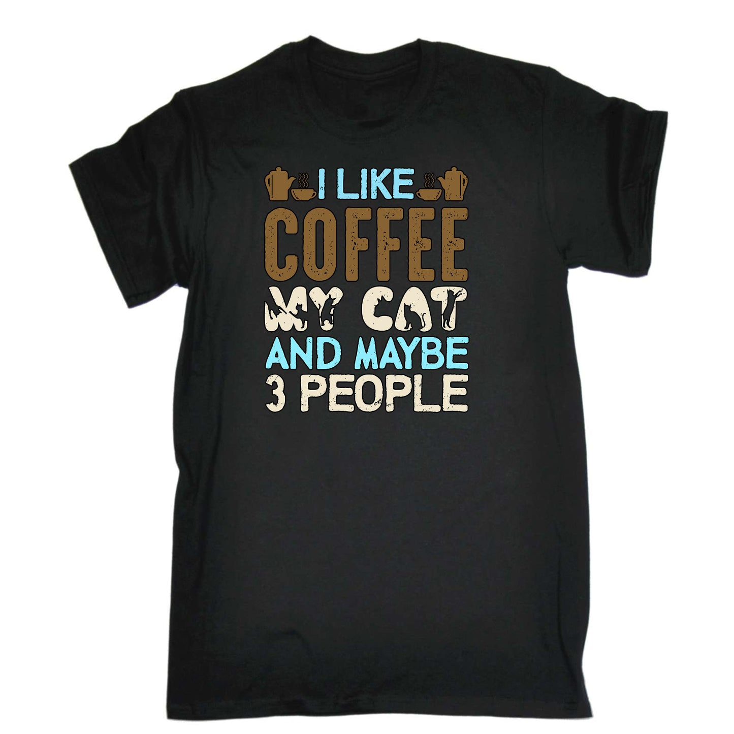 I Like Coffee My Can And 3 People - Mens Funny T-Shirt Tshirts