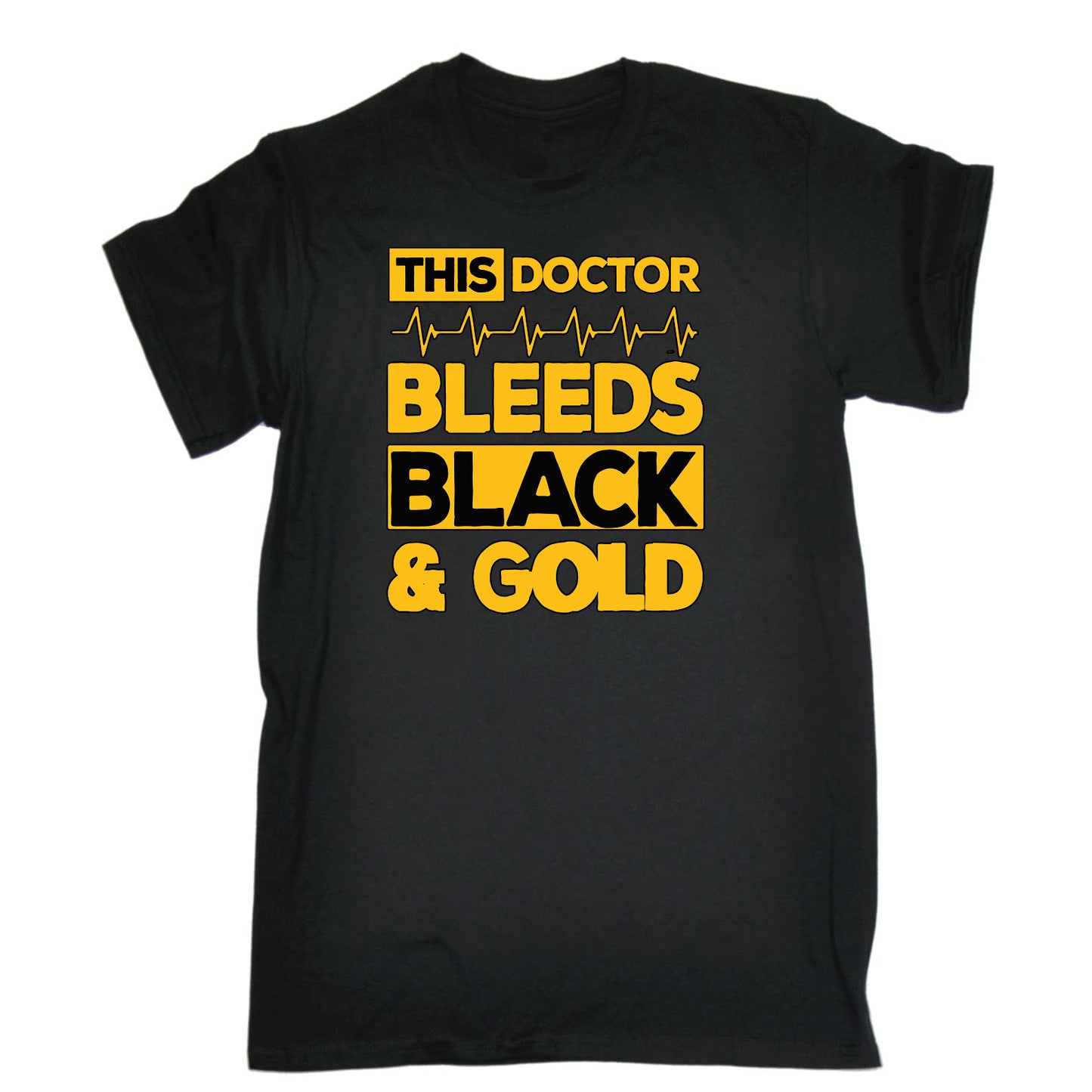 This Doctor Bleeds Black And Gold - Mens Funny T-Shirt Tshirts