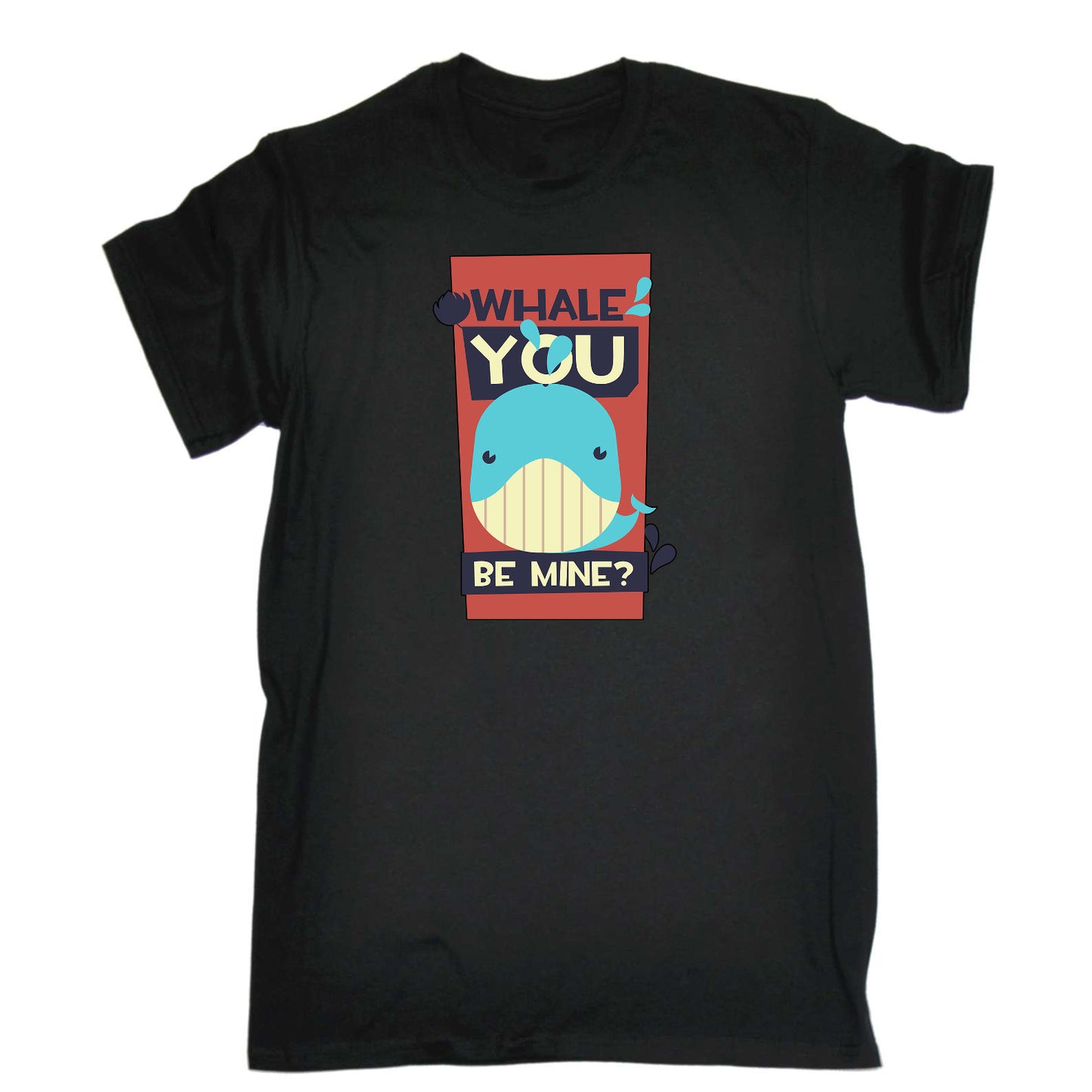 Whale You Be Mine Will Animal - Mens Funny T-Shirt Tshirts
