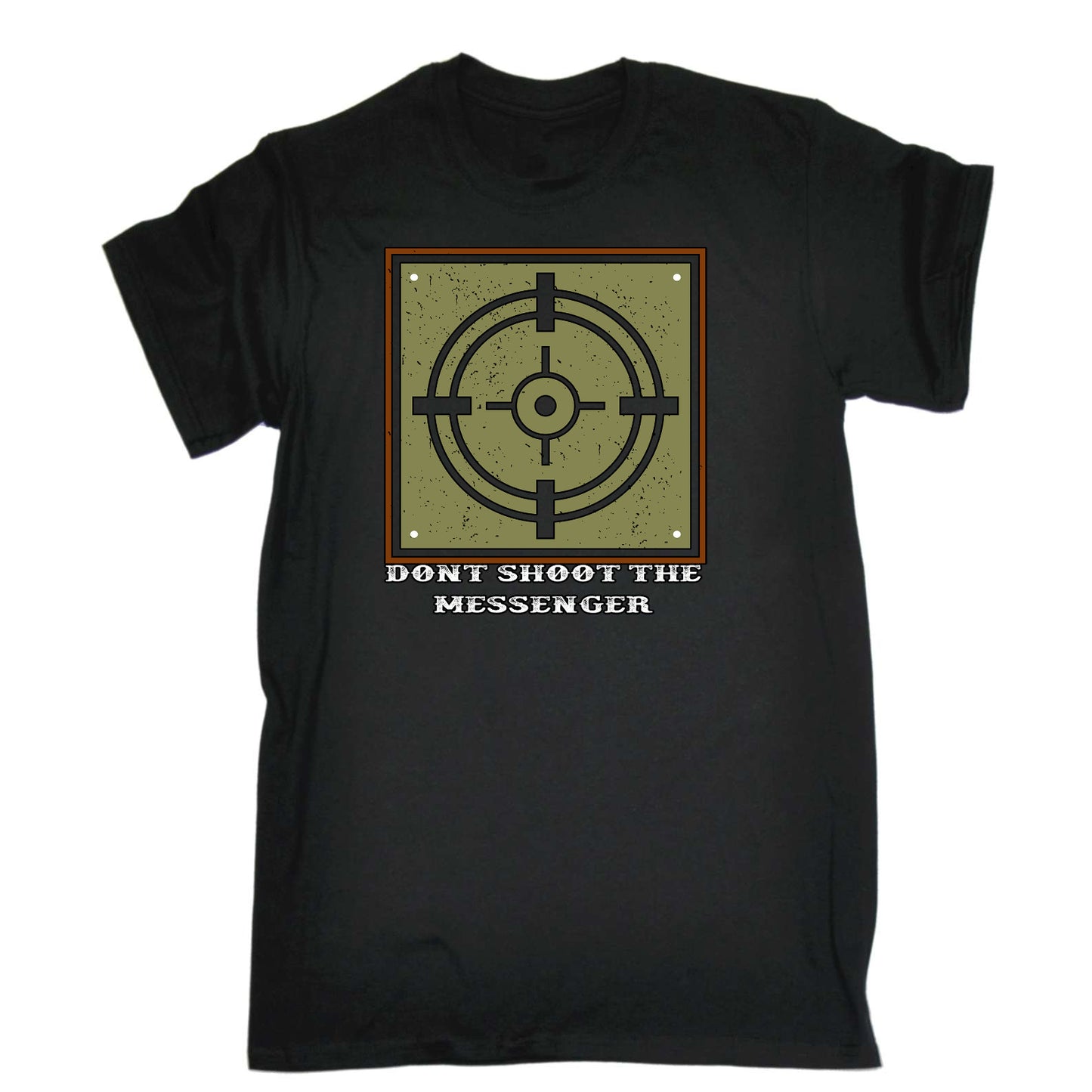 Dont Shoot The Messenger Target - Mens Funny T-Shirt Tshirts