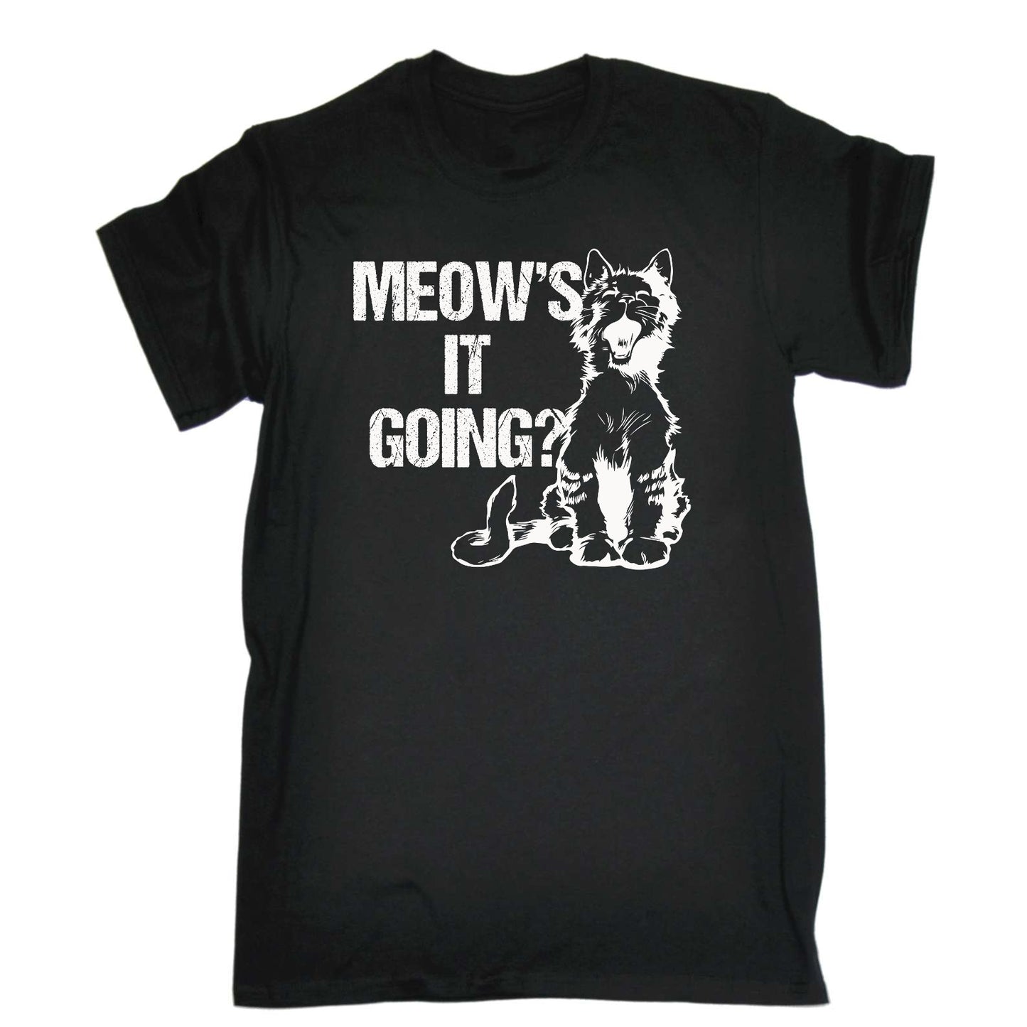 Meows It Going Cat Kitten Pussy Cats - Mens Funny T-Shirt Tshirts