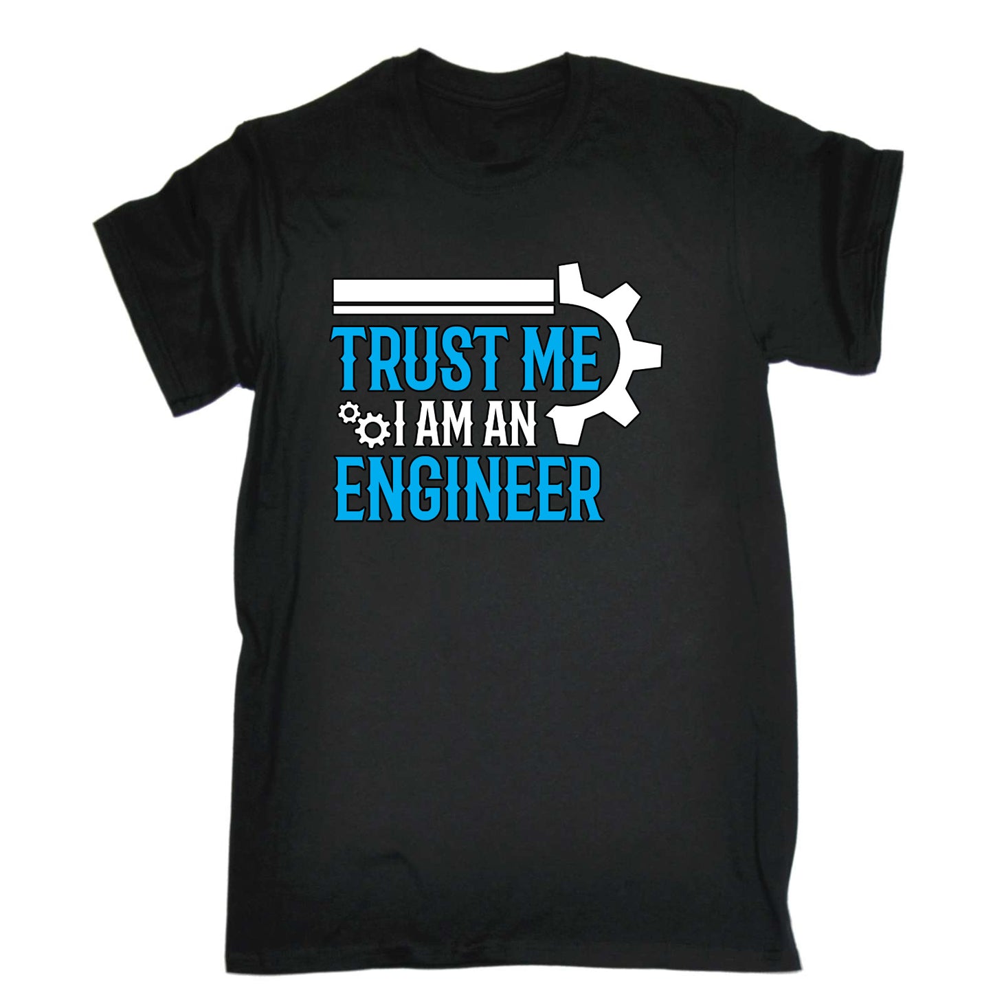 Trust Me I Am An Engineer - Mens Funny T-Shirt Tshirts