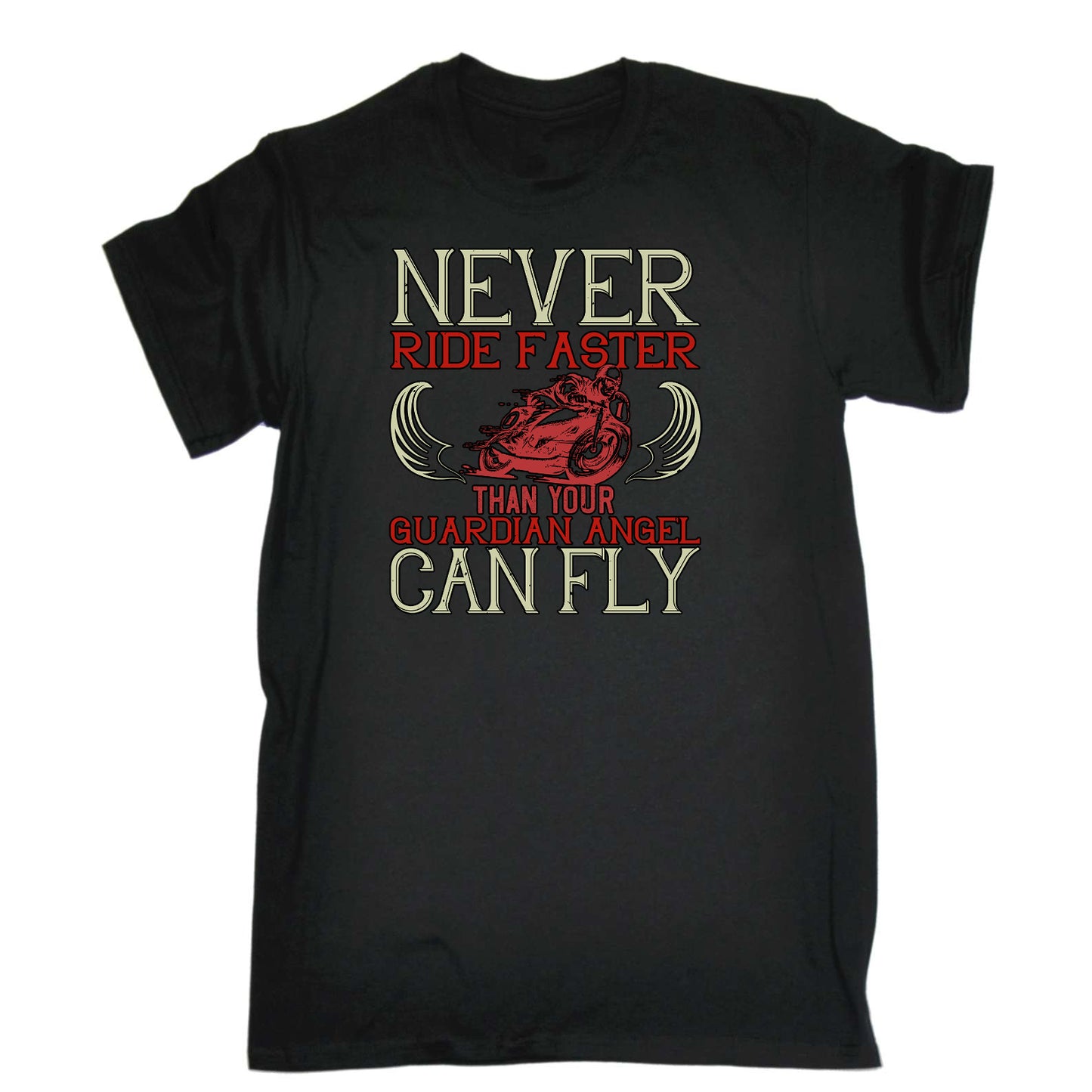 Never Ride Faster Than Your Guardian Angel Can Fly Motorbike - Mens Funny T-Shirt Tshirts
