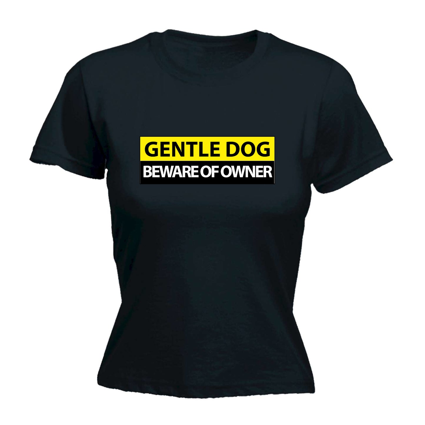 Gentle Dog Beware Of Owner Funny - Funny Womens T-Shirt Tshirt
