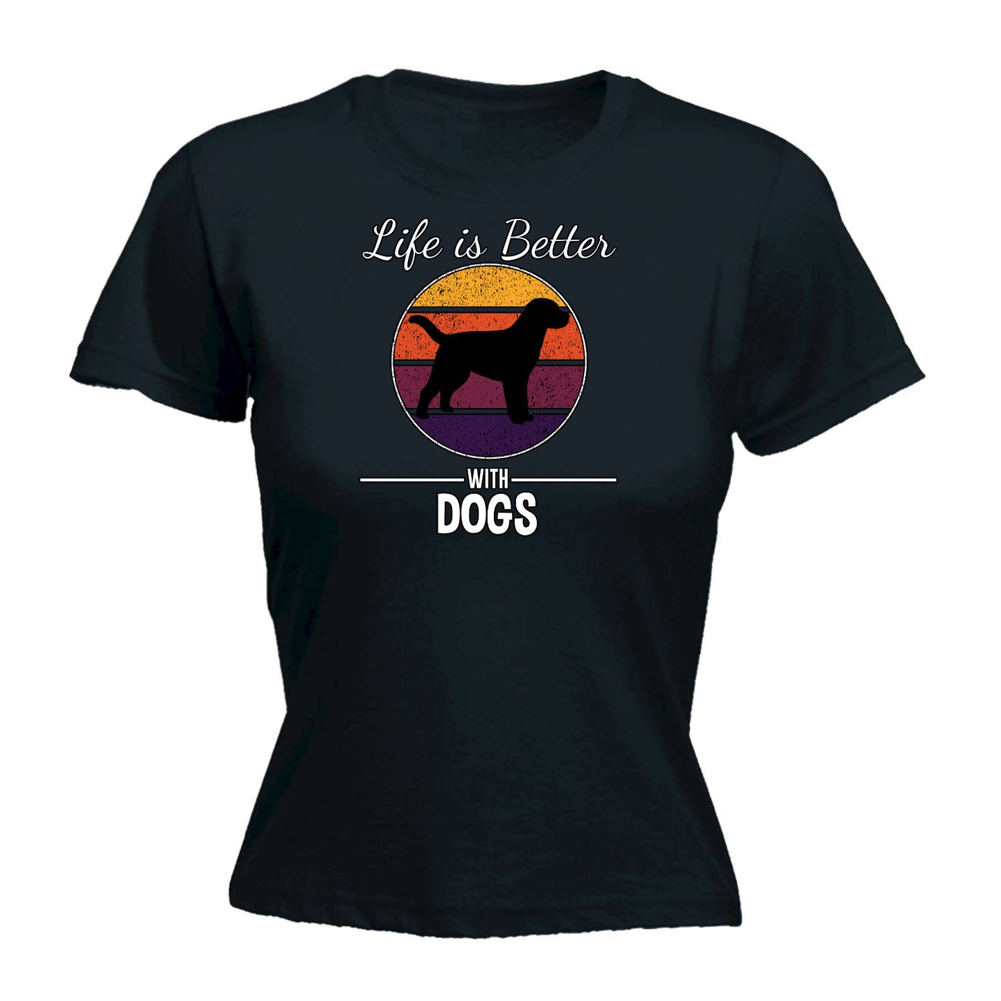 Life Is Better With Dogs Dog Pet Animal - Funny Womens T-Shirt Tshirt