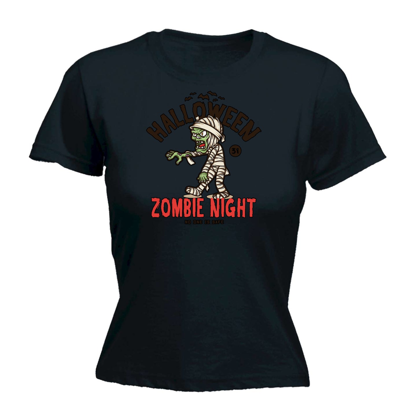 Halloween Zombie Night No One Is Safe - Funny Womens T-Shirt Tshirt