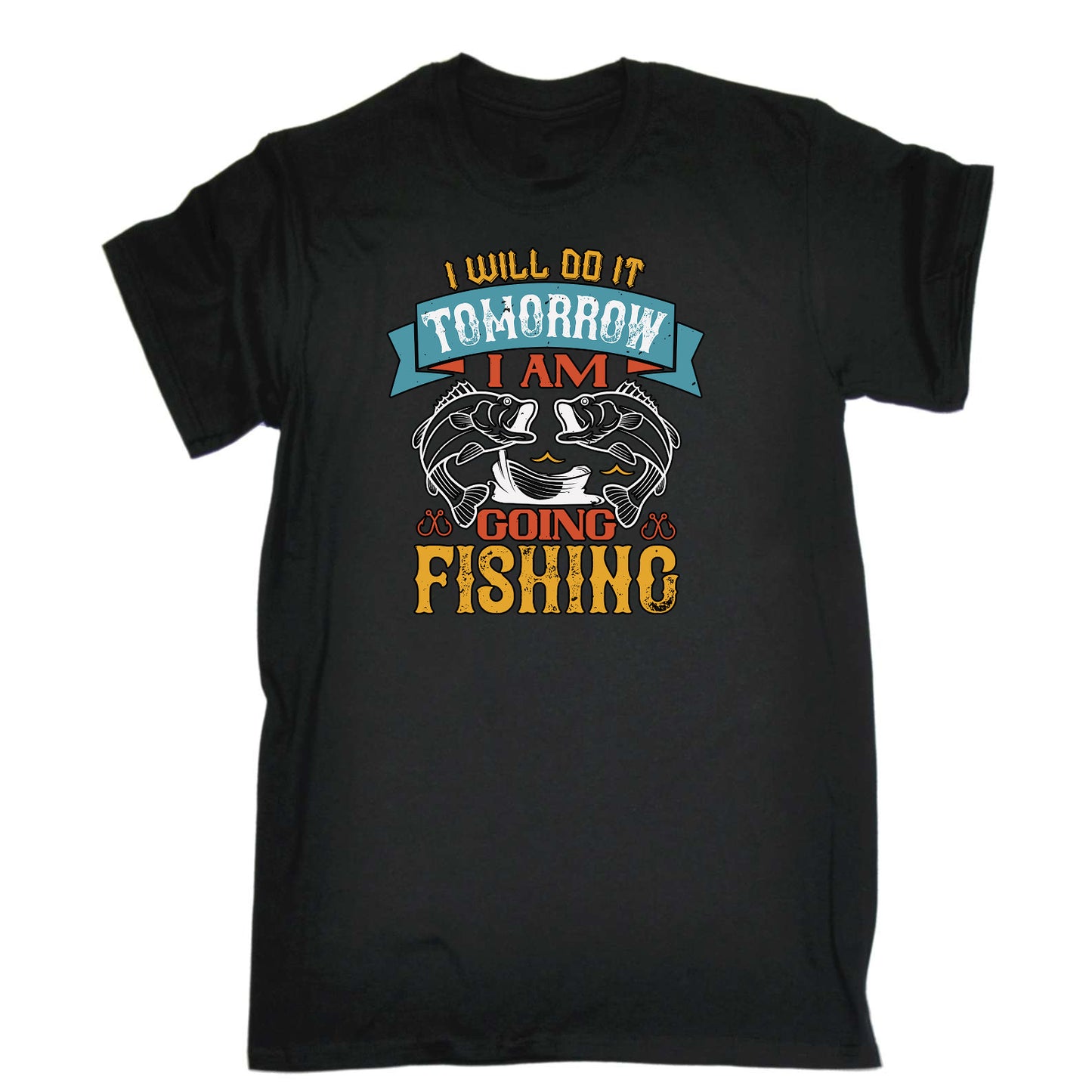 I Will Do It Tomorrow Going Fishing Fish - Mens Funny T-Shirt Tshirts