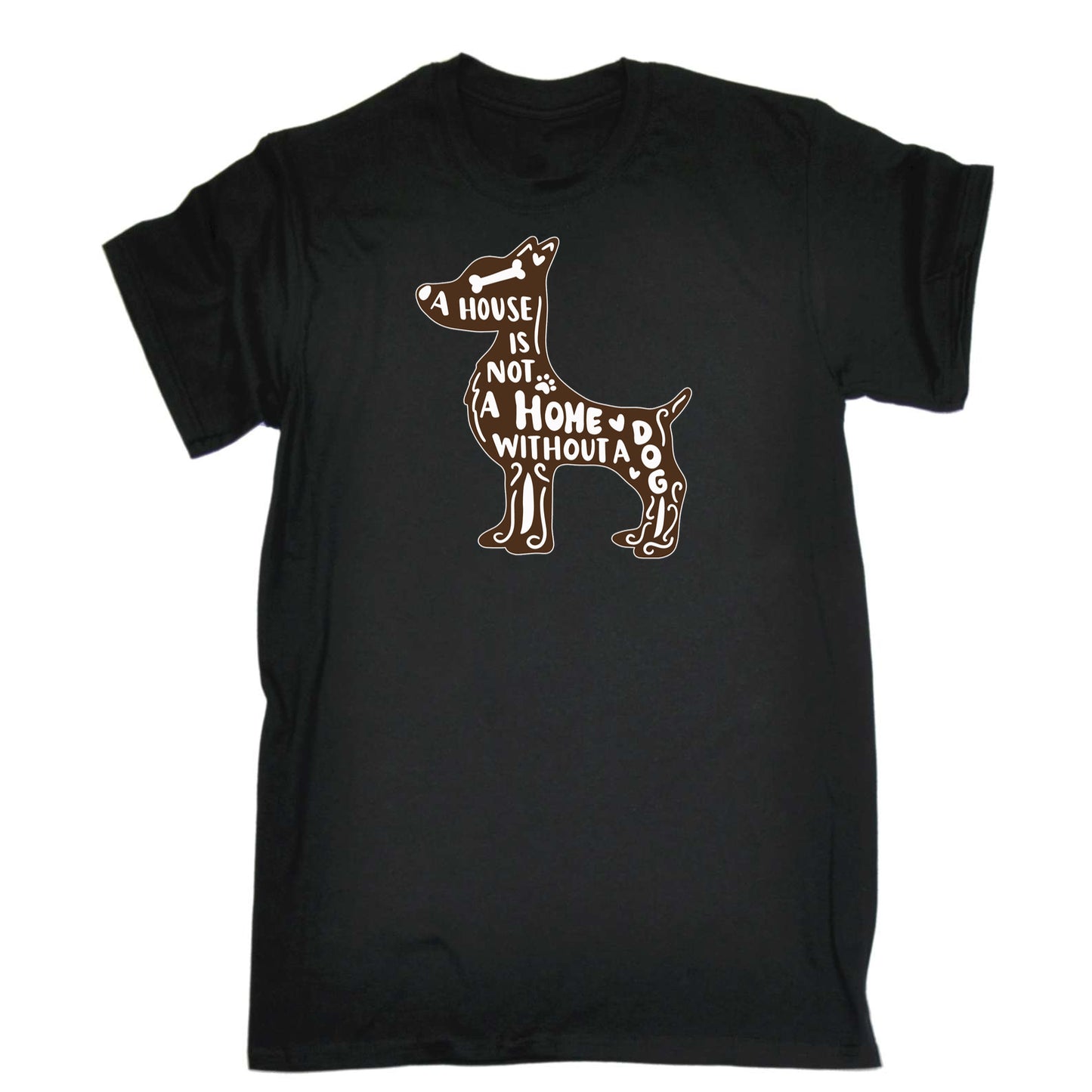 House Not A Home Without A Dog - Mens 123t Funny T-Shirt Tshirts
