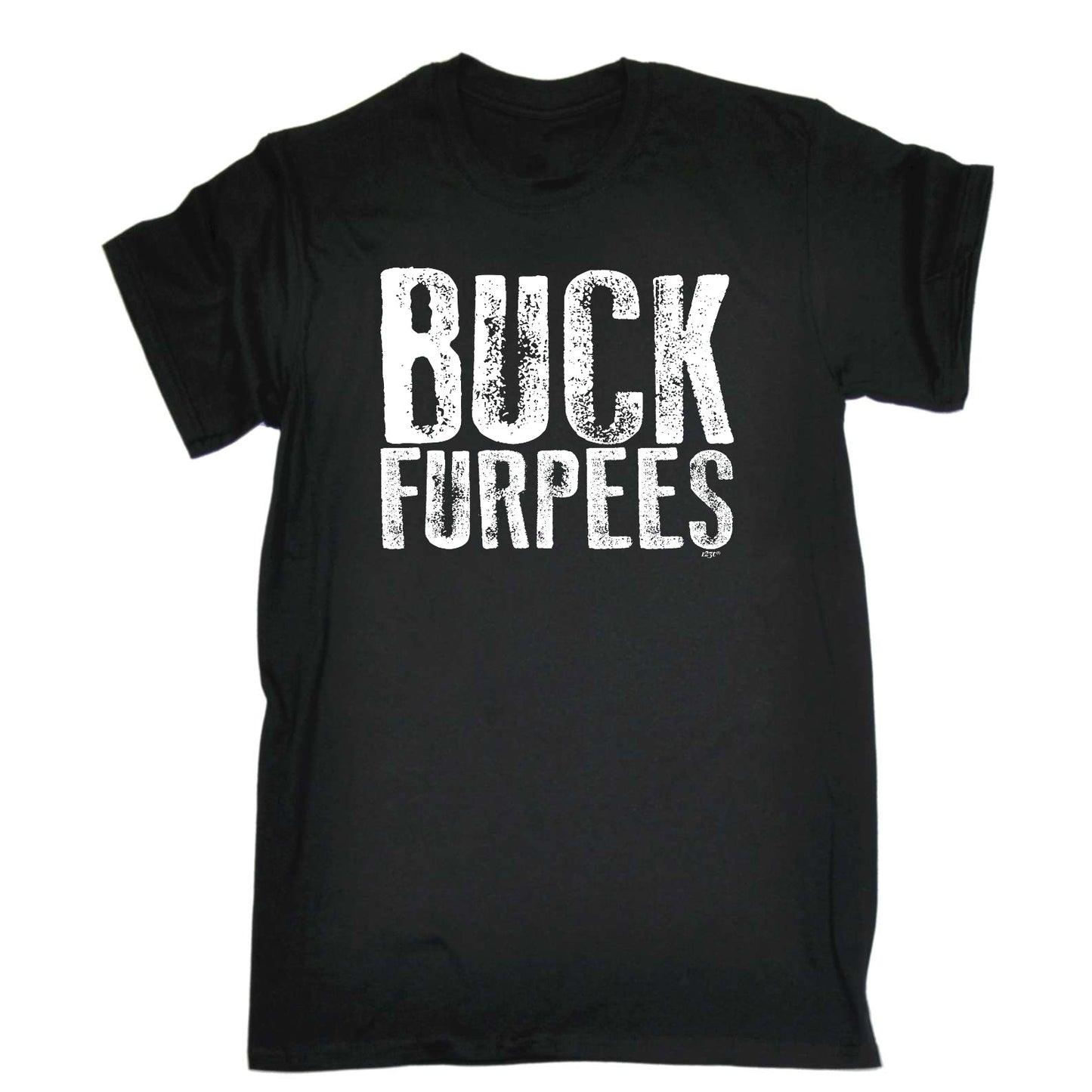 Buck Furpees - Mens Funny T-Shirt Tshirts