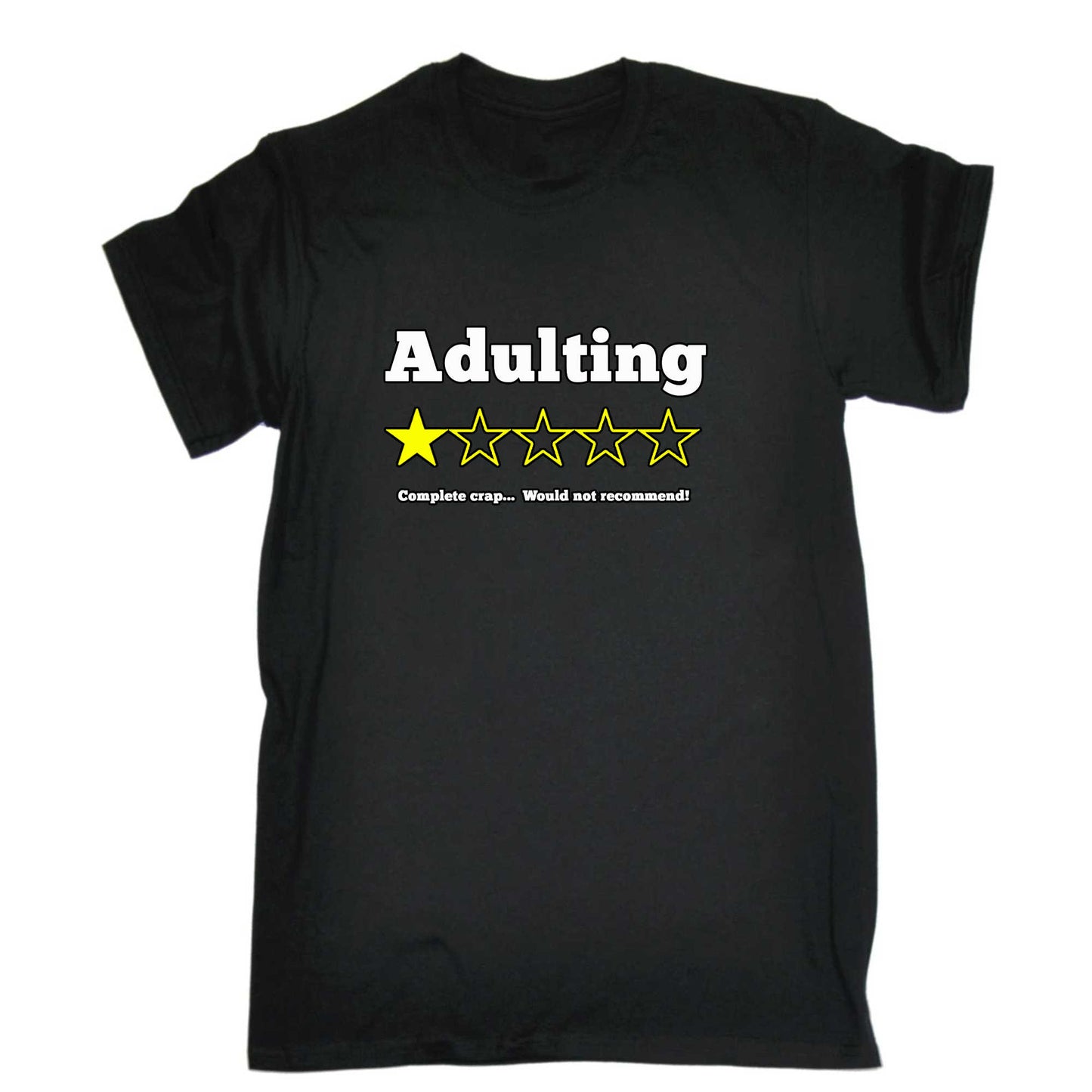 Adulting Would Not Recommend - Mens 123t Funny T-Shirt Tshirts