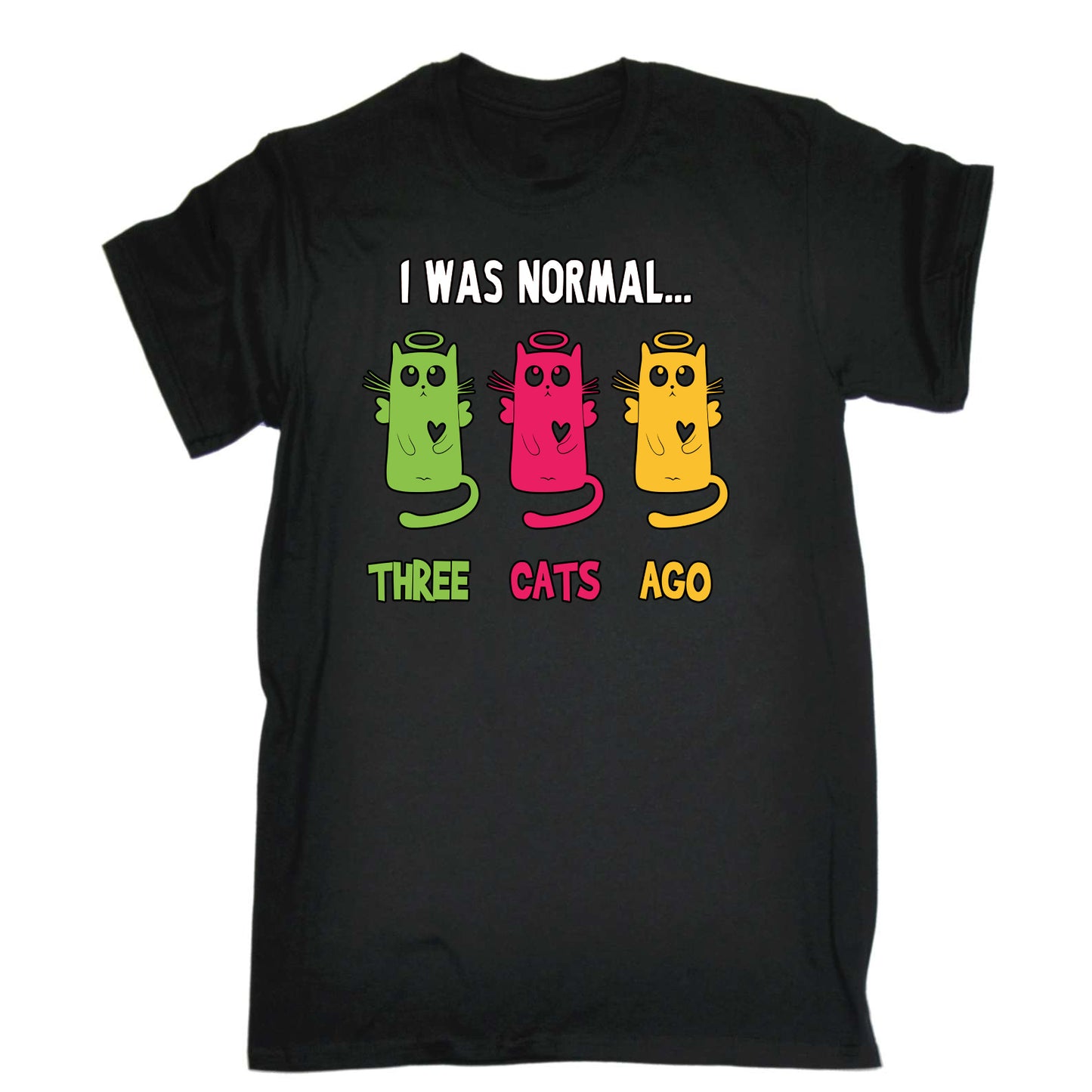 I Was Normal Three Cats Ago V2 Kitten Pussy Cat - Mens Funny T-Shirt Tshirts