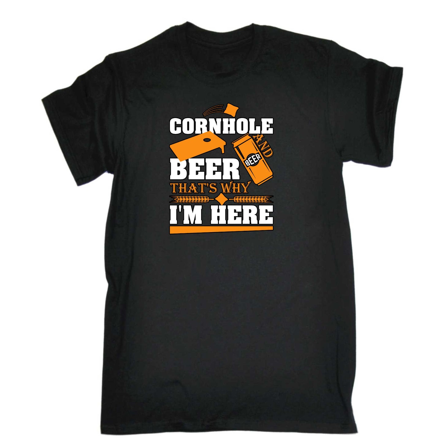 Cornhole And Beer Thats Why Im Here - Mens 123t Funny T-Shirt Tshirts