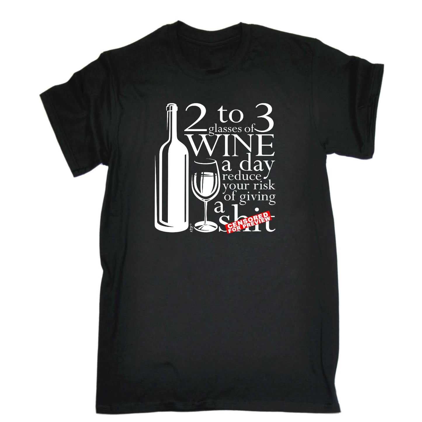 2 To 3 Glasses Of Wine Reduces Giving - Mens Funny T-Shirt Tshirts