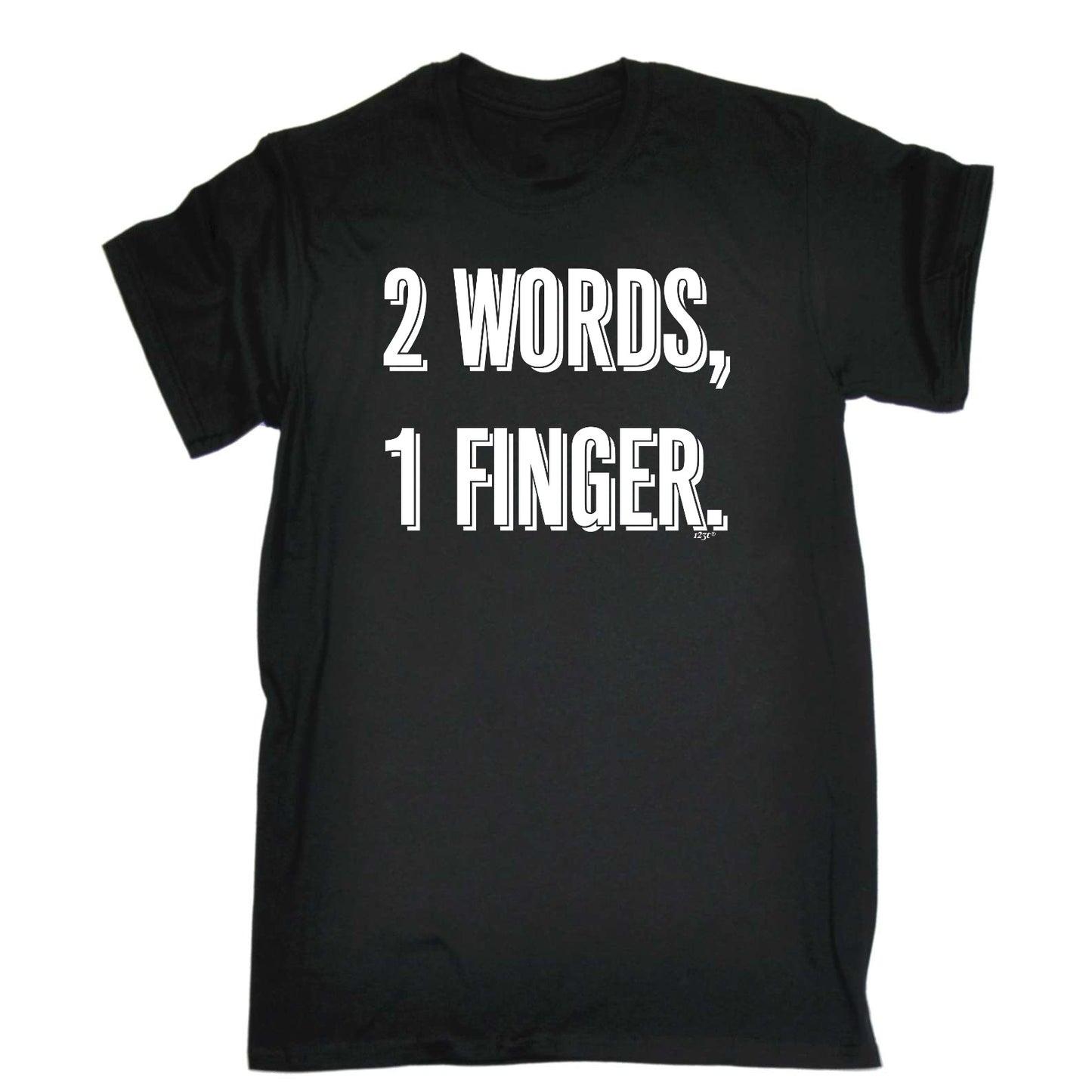 2 Words 1 Finger - Mens Funny T-Shirt Tshirts
