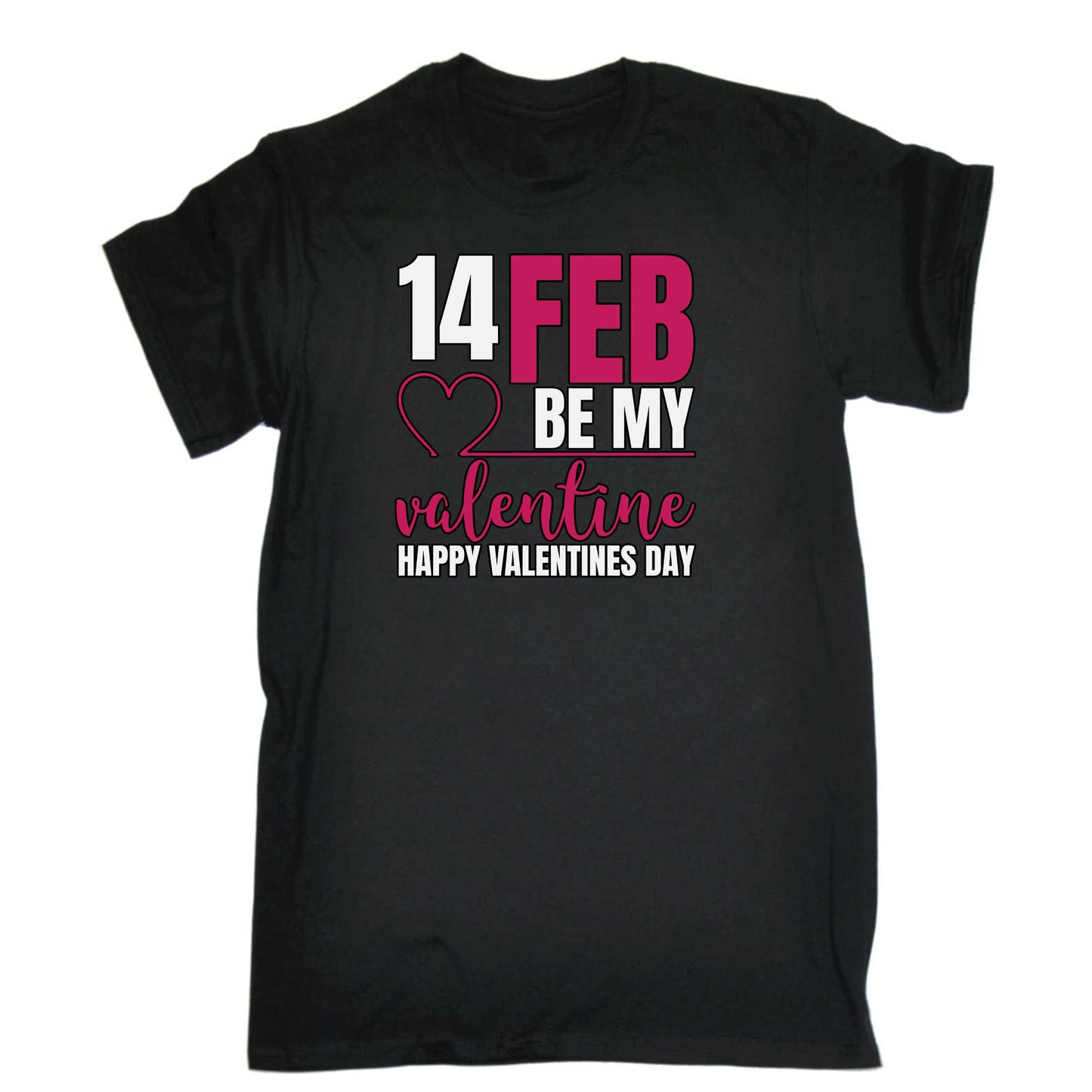 14 Feb Be My Valentine Happy Valentines Day - Mens 123t Funny T-Shirt Tshirts