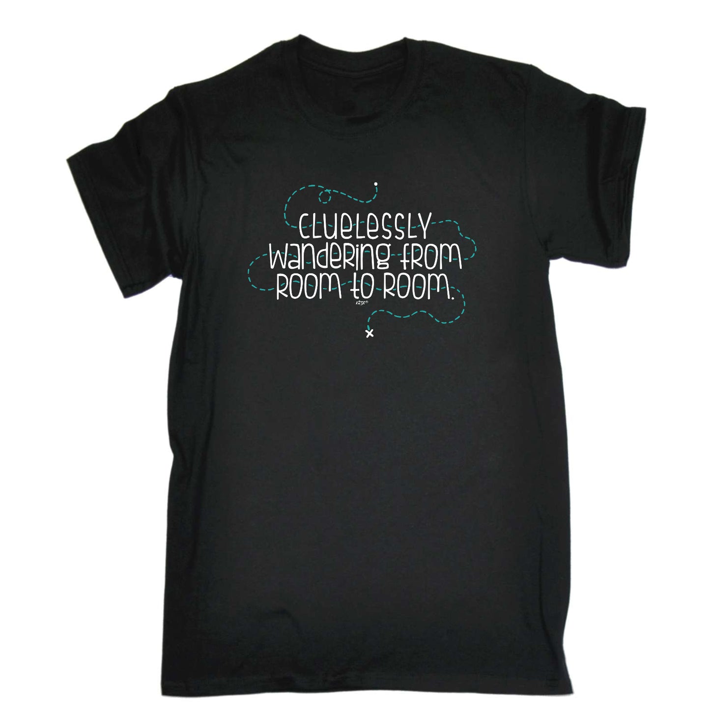 Clulessly Wandering From Room To Room - Mens Funny T-Shirt Tshirts
