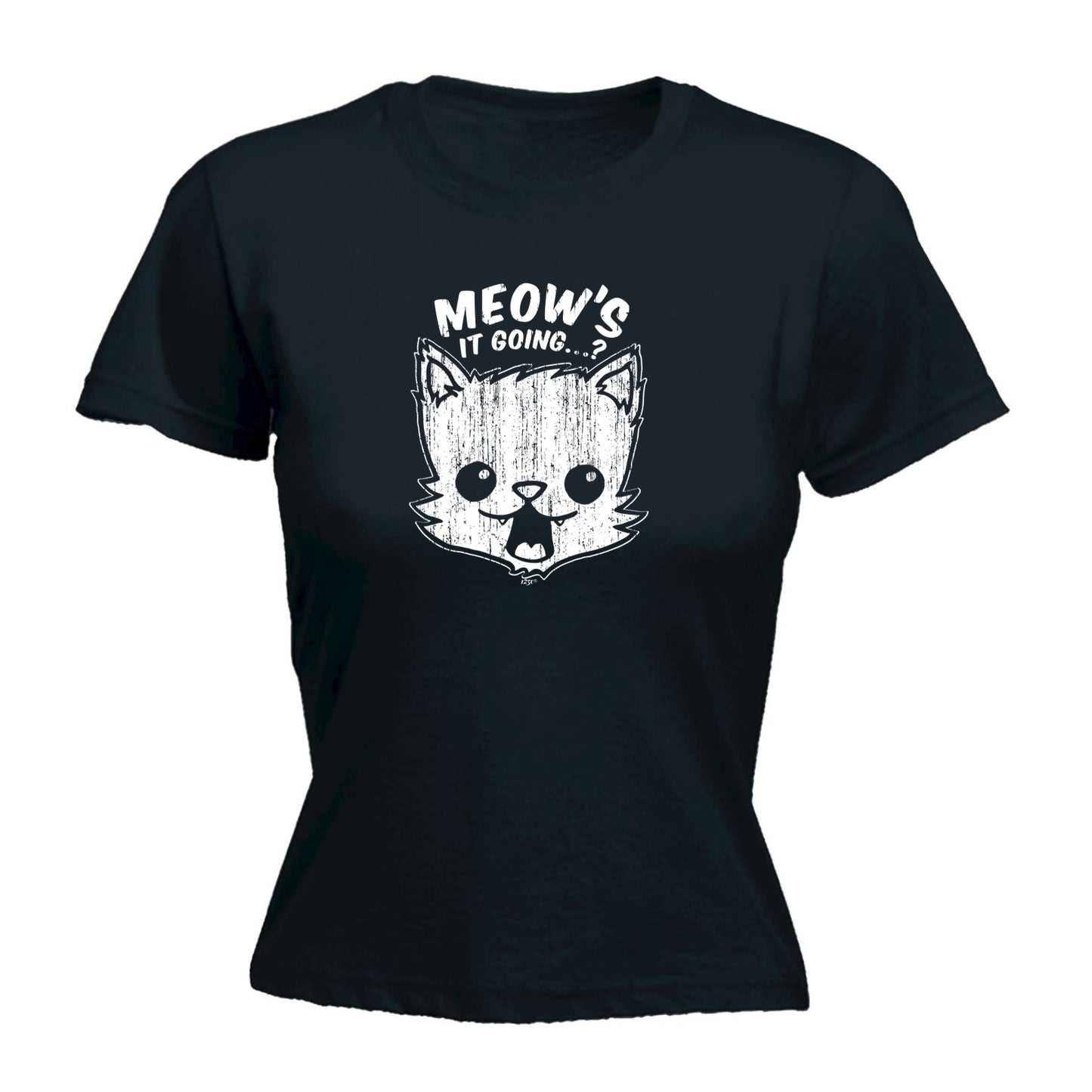 Meows It Going - Funny Womens T-Shirt Tshirt