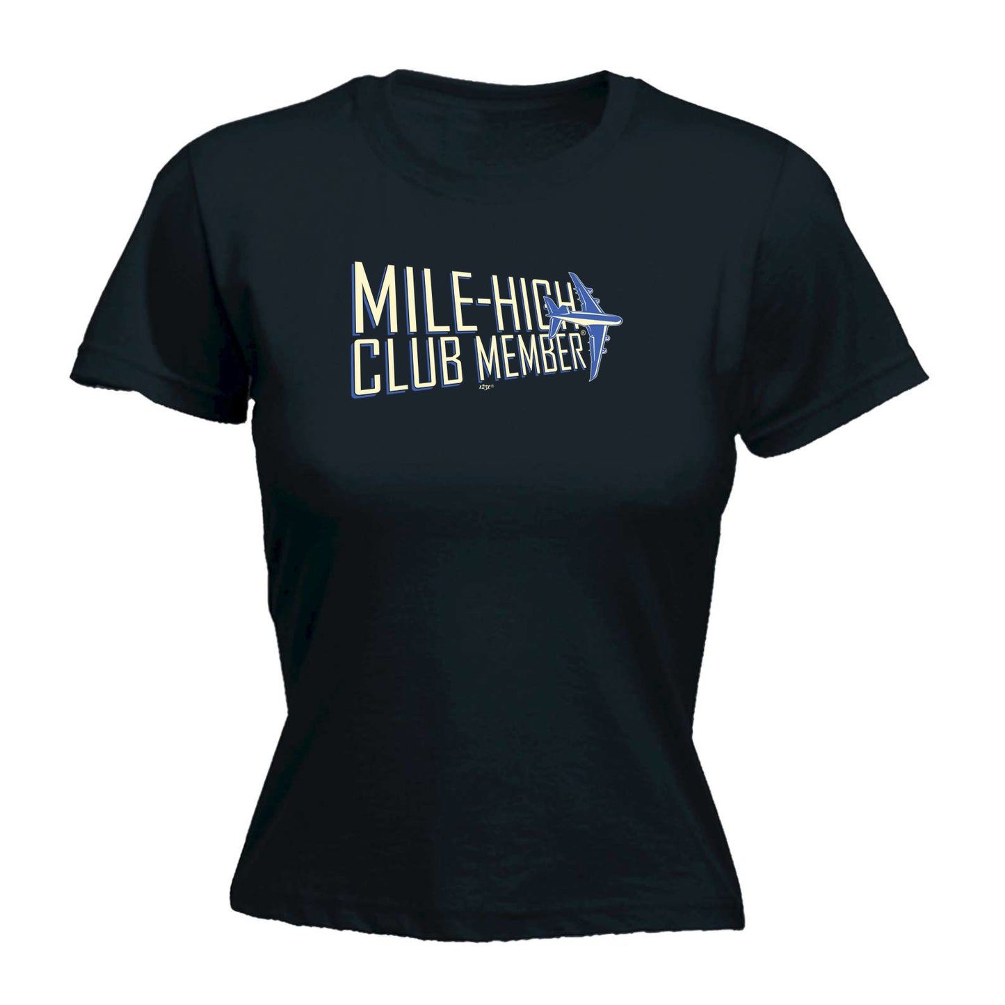 Mile High Club Member 2 Colour - Funny Womens T-Shirt Tshirt