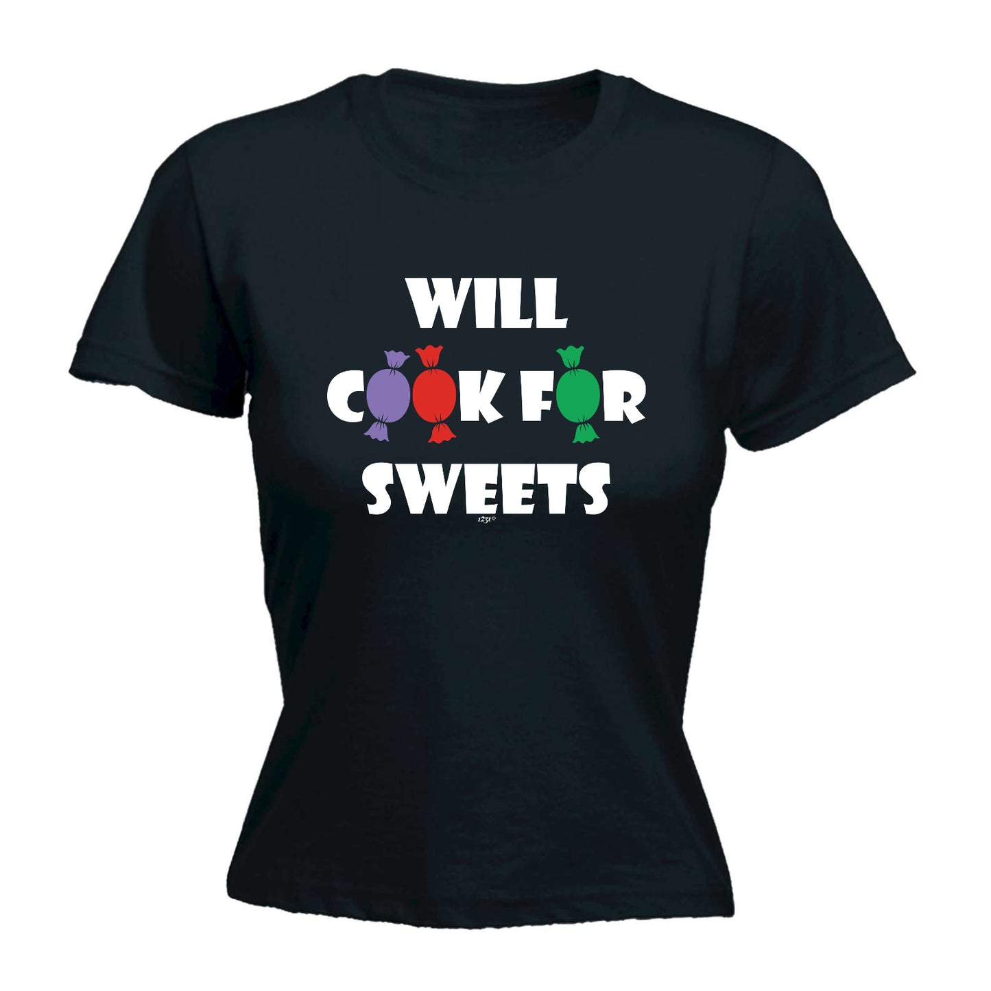 Will Cook For Sweets - Funny Womens T-Shirt Tshirt
