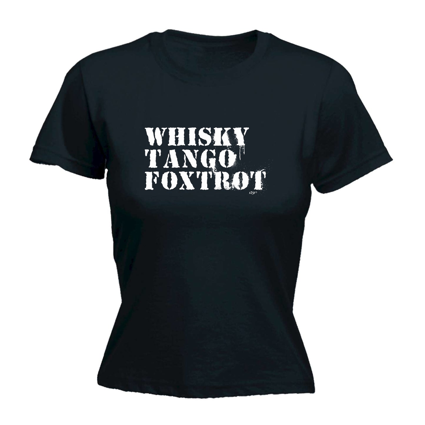 Whisky Tango Foxtrot - Funny Womens T-Shirt Tshirt