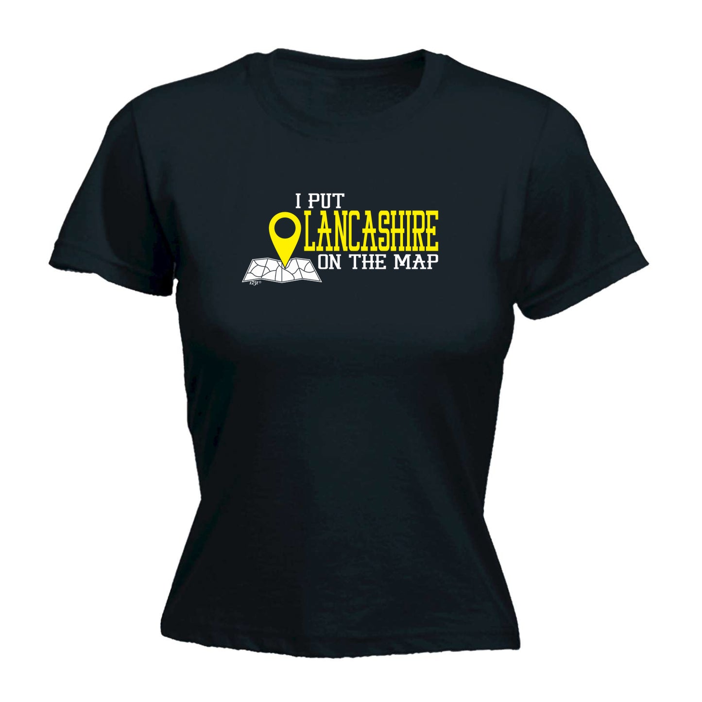 Put On The Map Lancashire - Funny Womens T-Shirt Tshirt