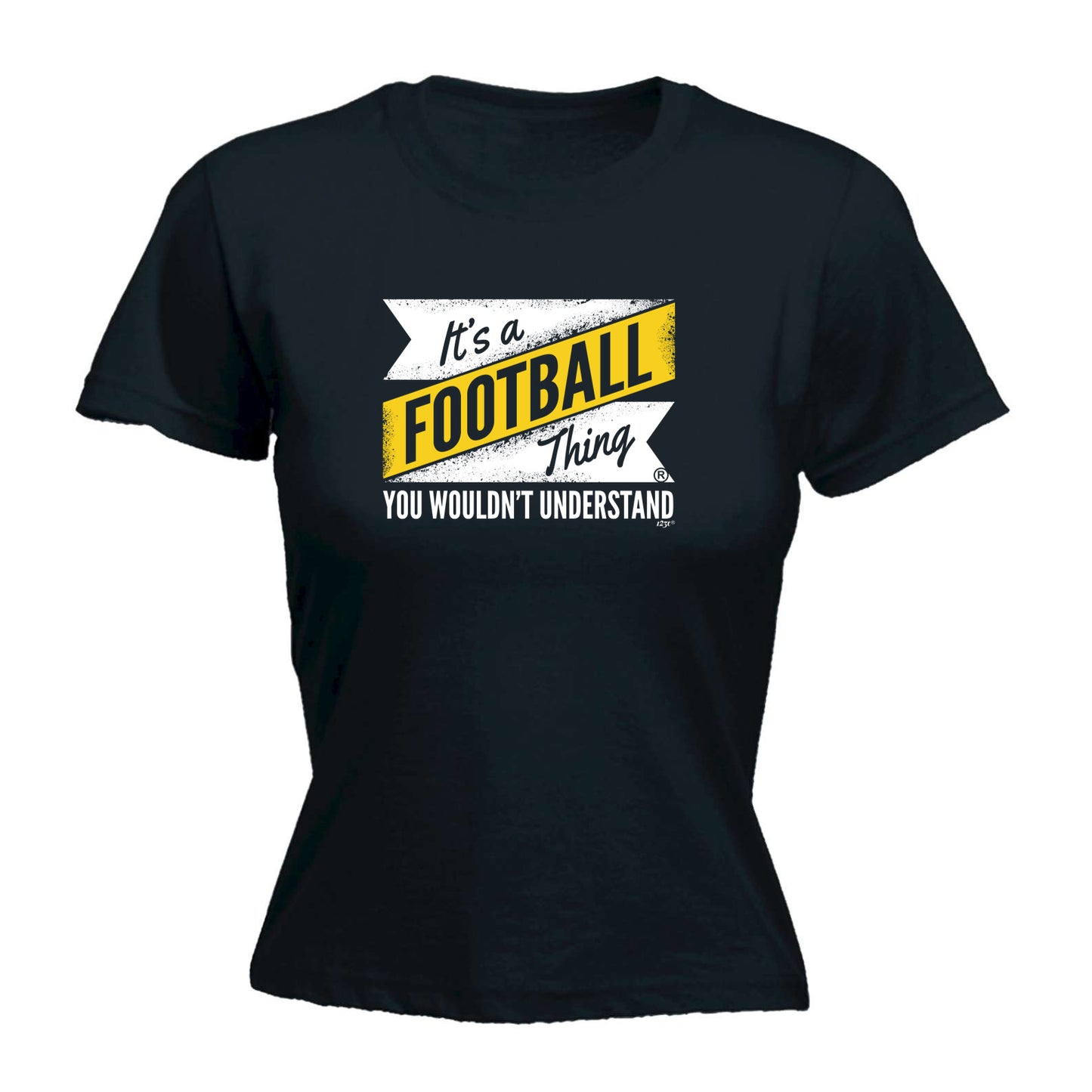 Its A Football Thing You Wouldnt Understand - Funny Womens T-Shirt Tshirt