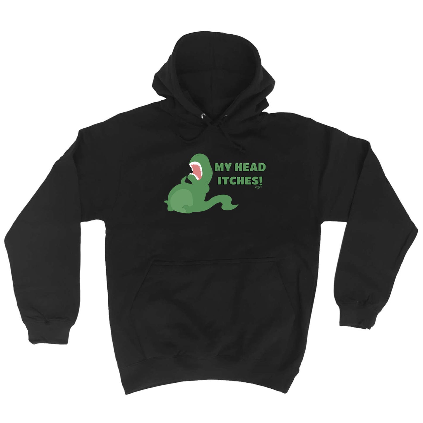 My Head Itches Dinosaur T Rex - Funny Hoodies Hoodie