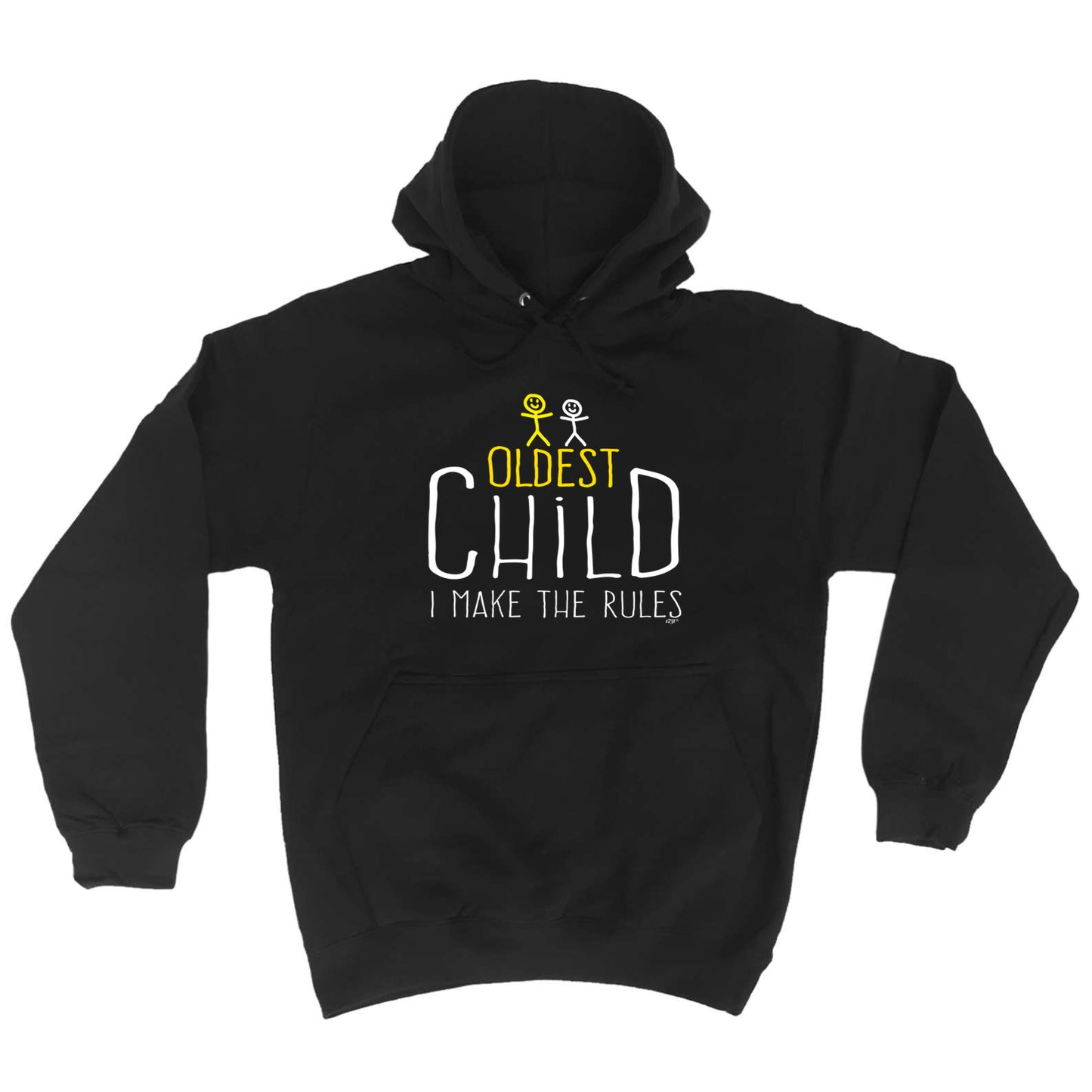 Oldest Child 2 Make The Rules - Funny Hoodies Hoodie