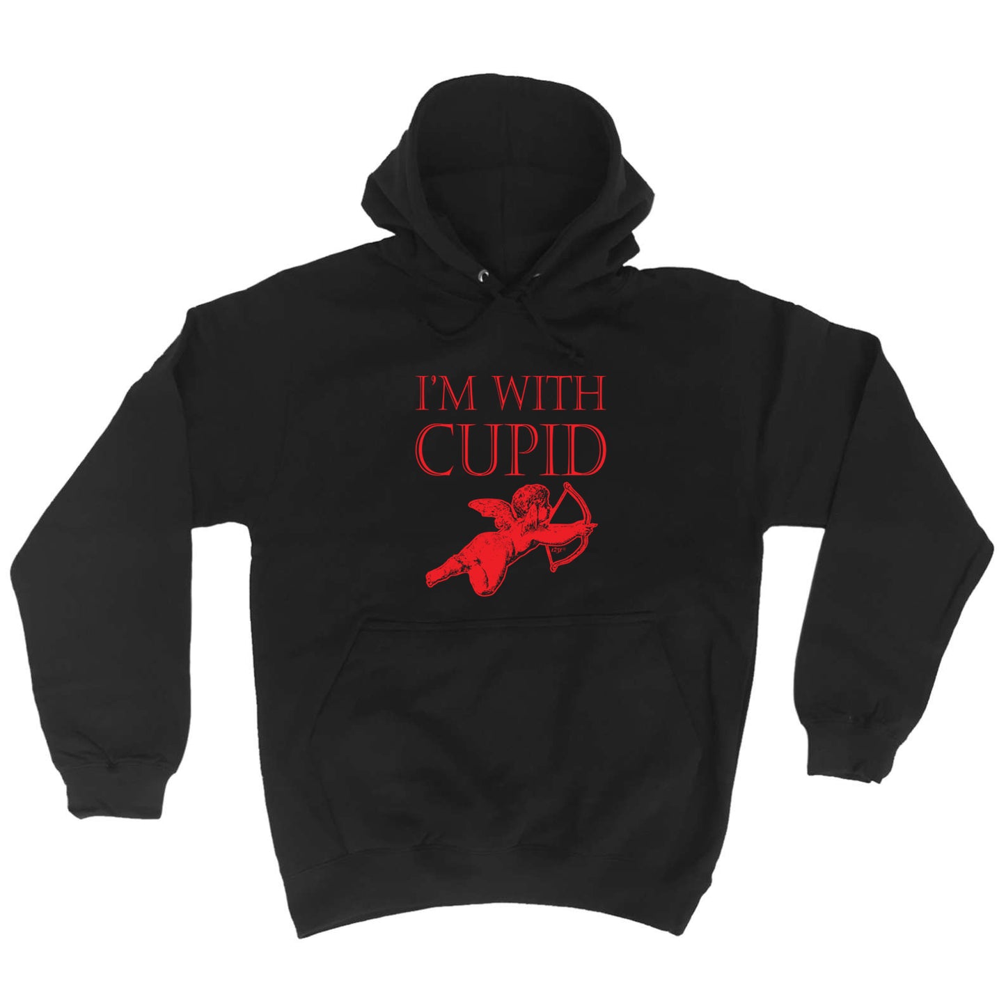 Im With Cupid - Funny Hoodies Hoodie