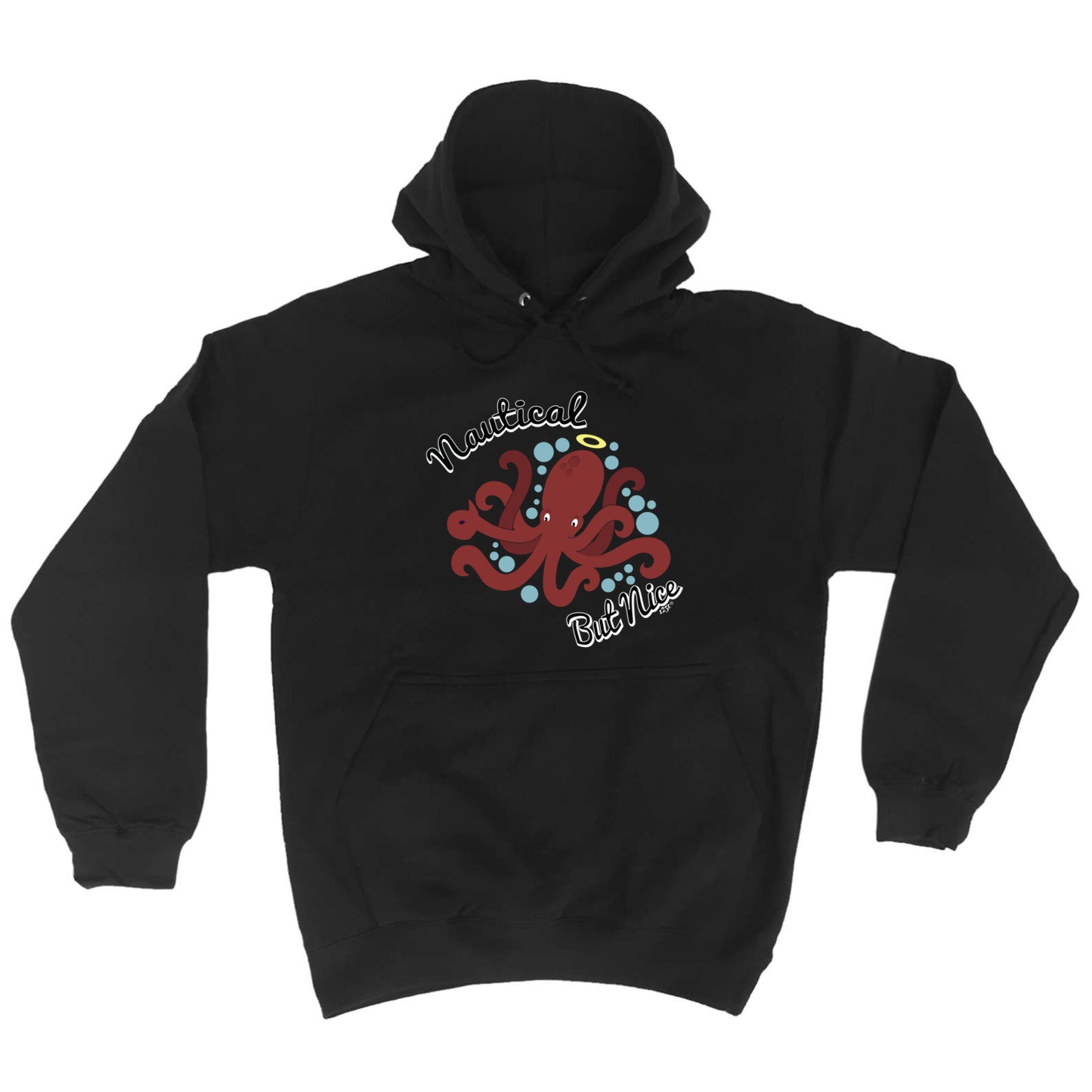 Nautical But Nice - Funny Hoodies Hoodie