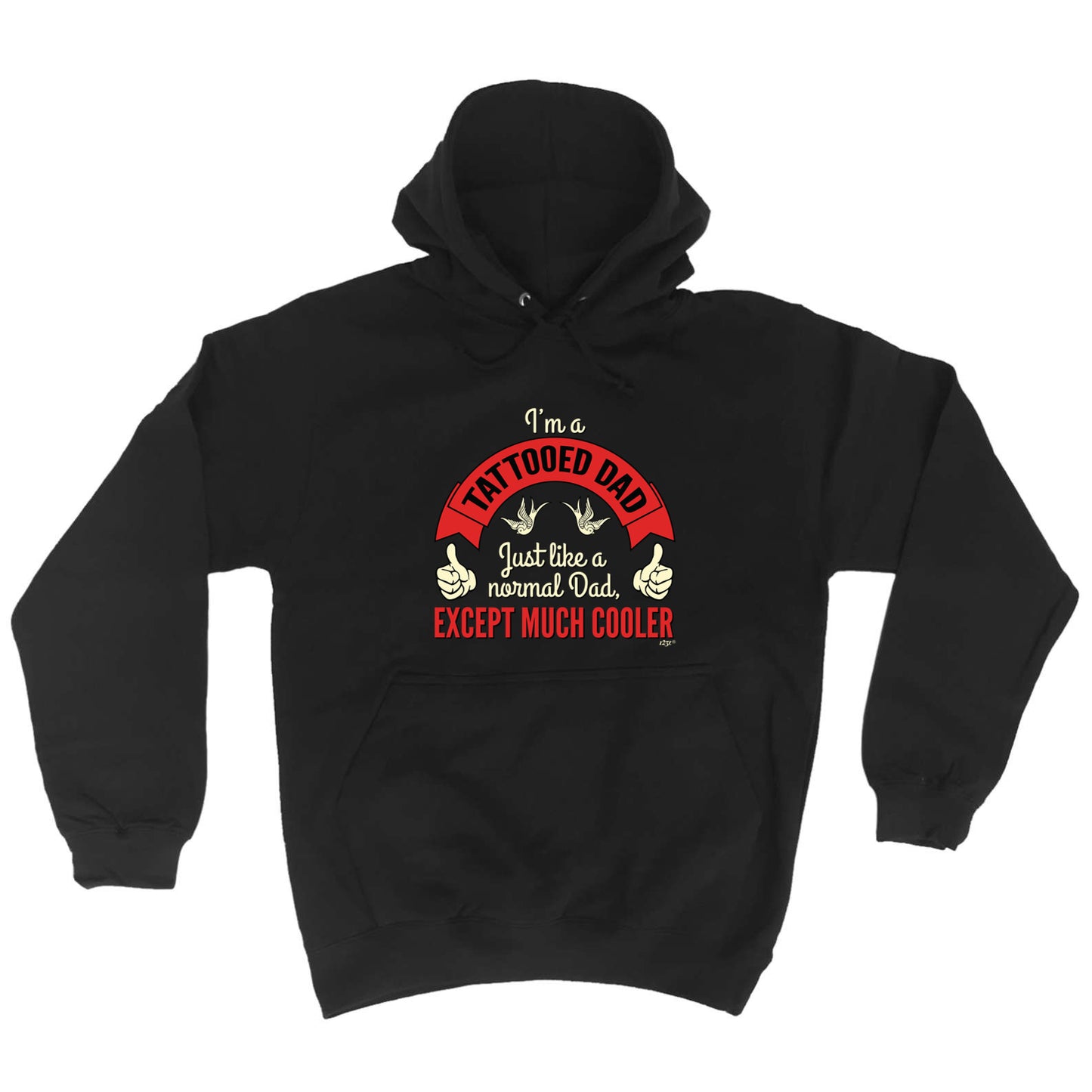 Im A Tattooed Dad - Funny Hoodies Hoodie
