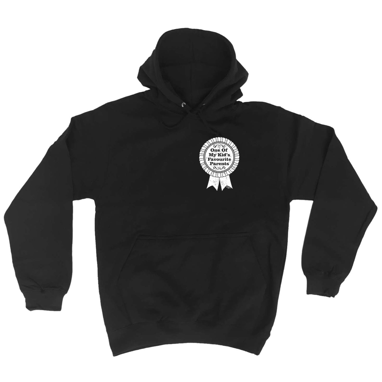 One Of My Kids Favourite Parents - Funny Hoodies Hoodie