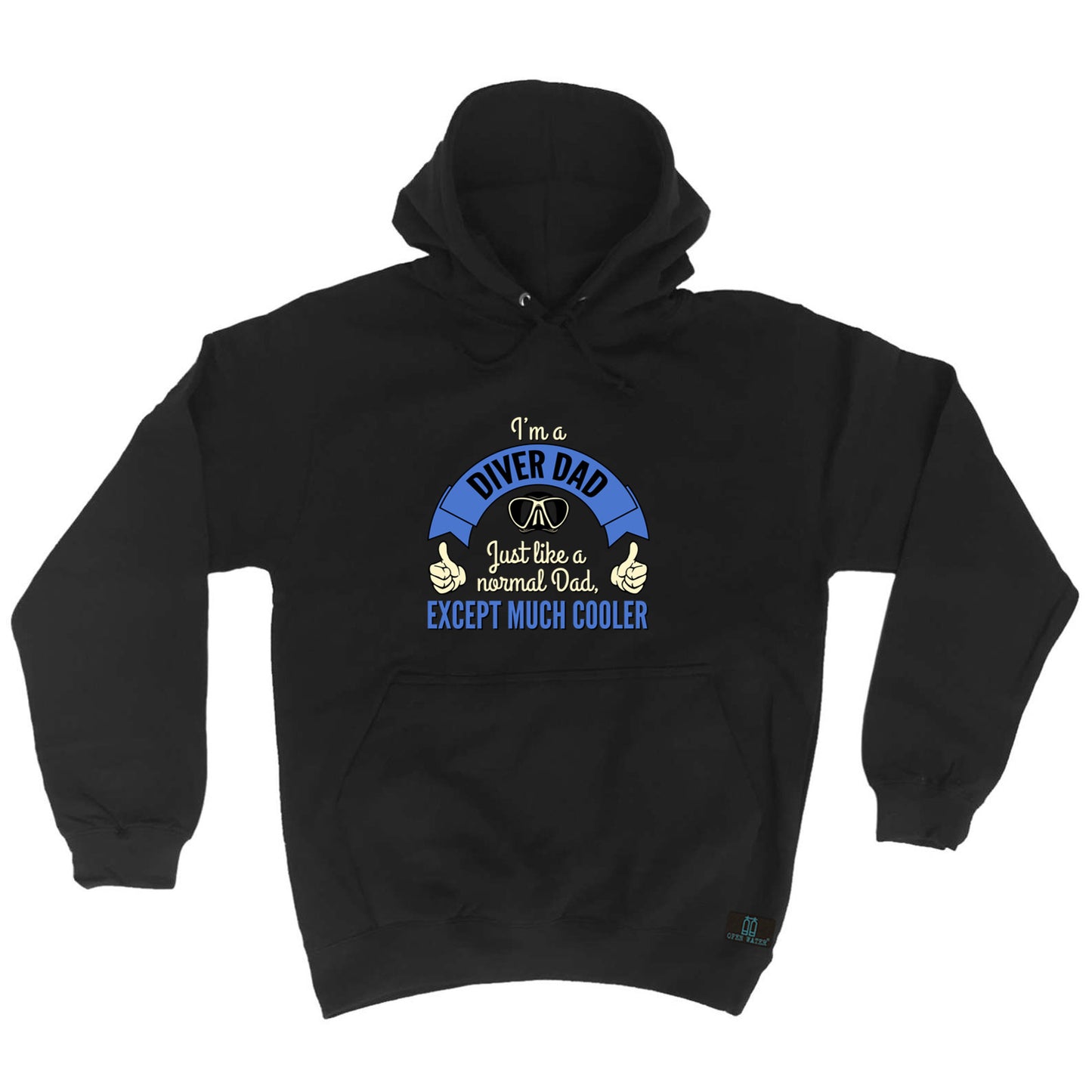 Ow Im A Diver Dad - Funny Hoodies Hoodie