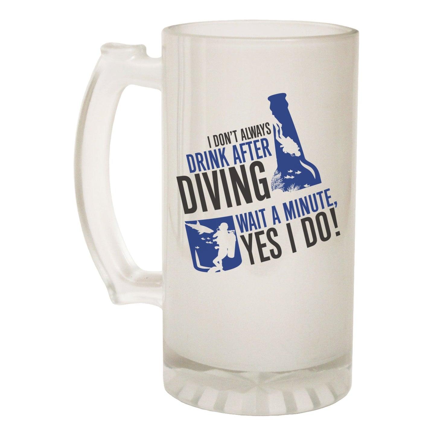 Dont Drink After Diving Scuba - Novelty Funny Frosted Stein - Gift Boxed