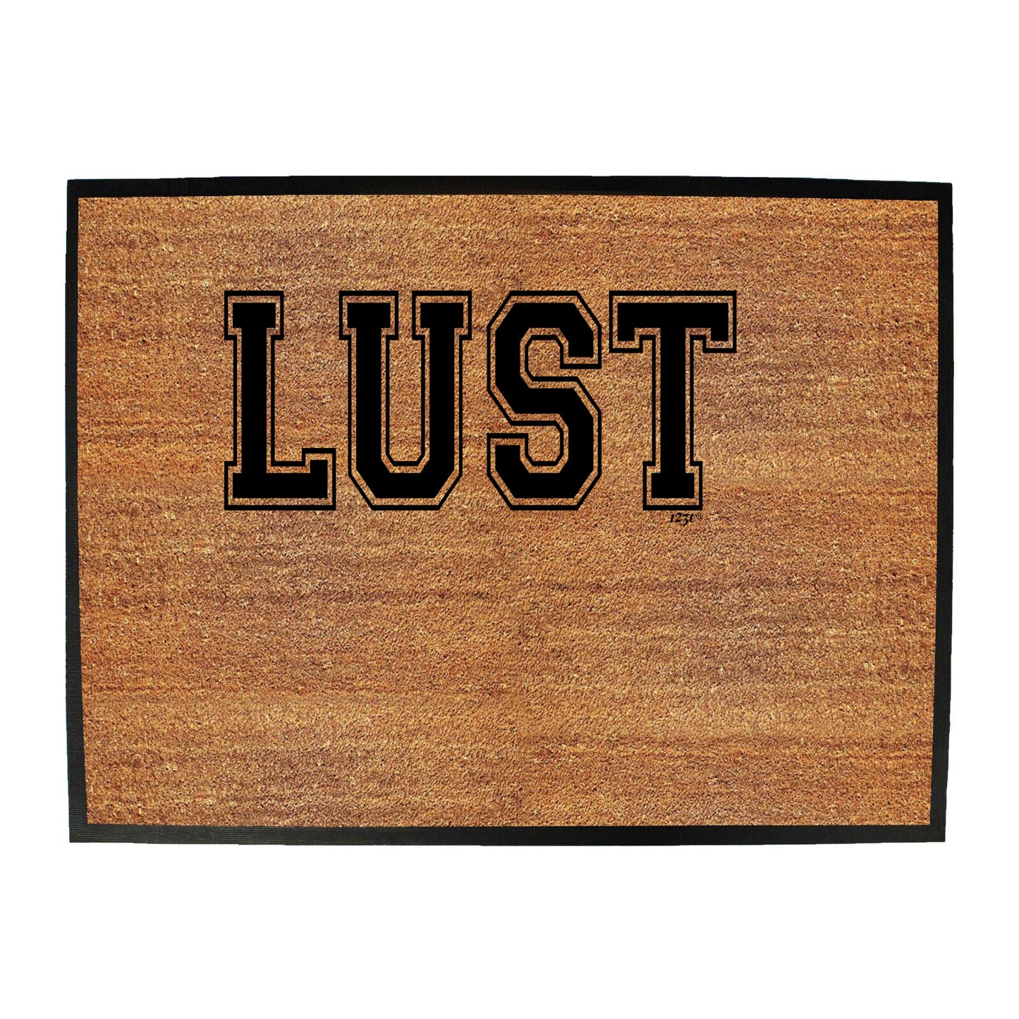 Lust - Funny Novelty Doormat