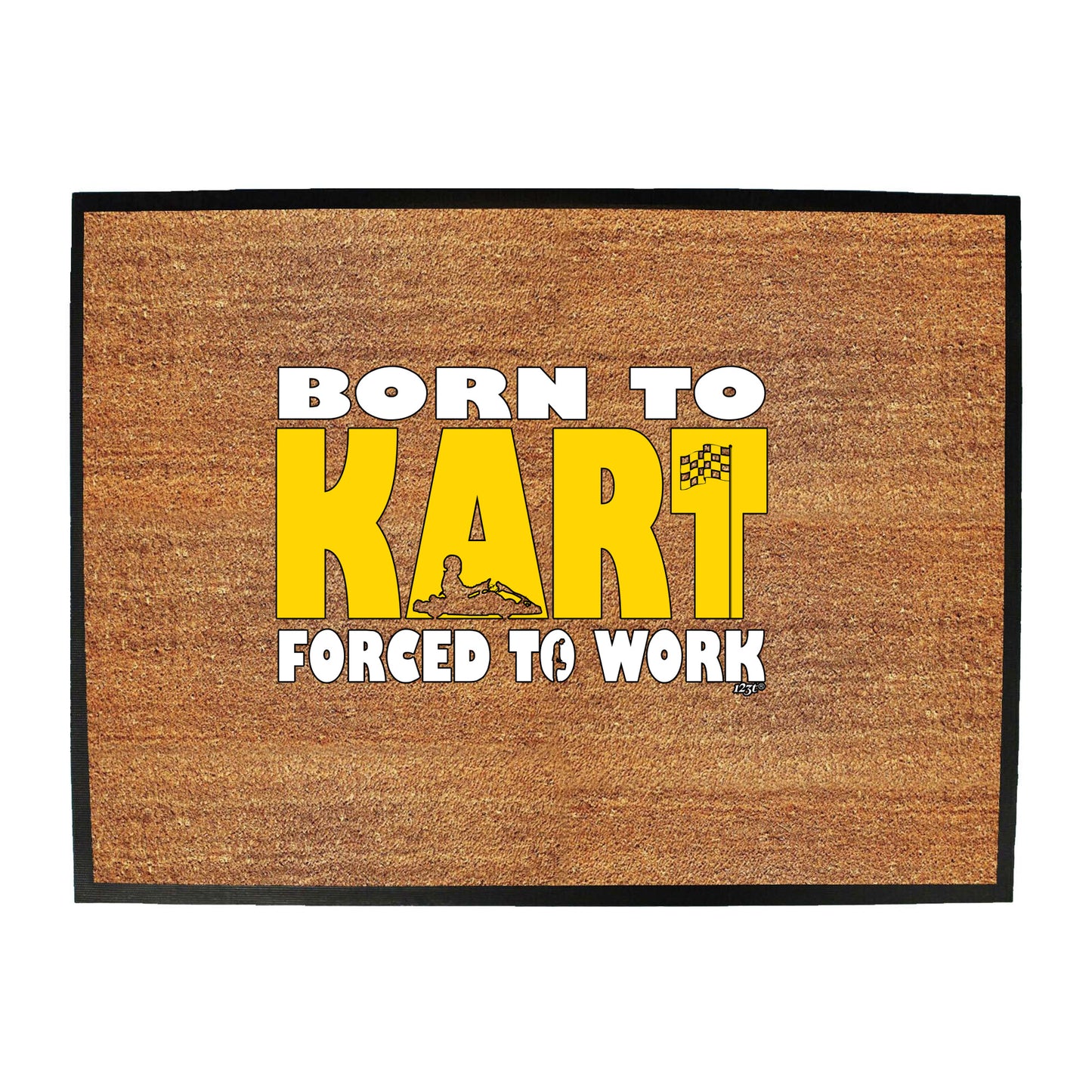 Born To Kart - Funny Novelty Doormat