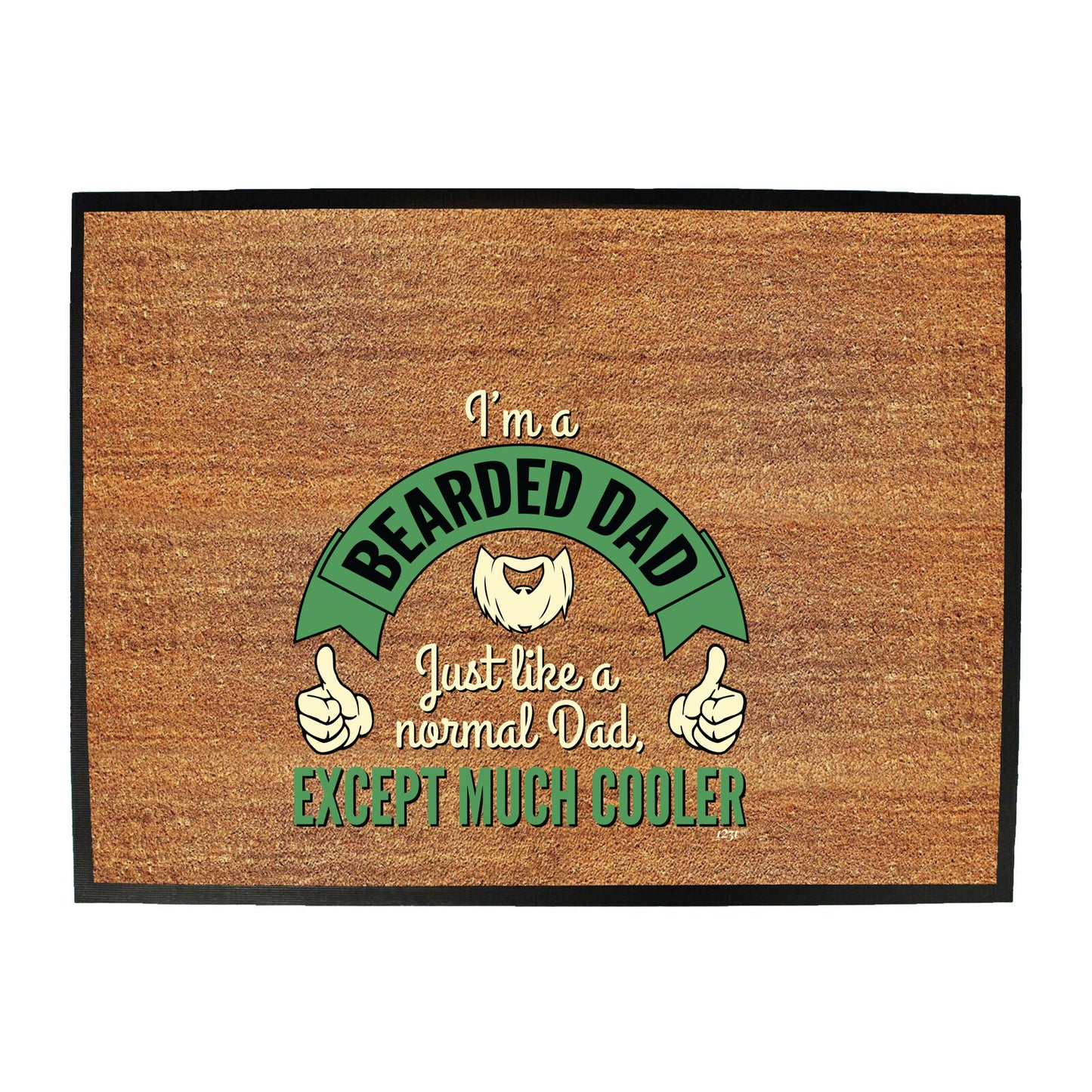 Im A Bearded Dad - Funny Novelty Doormat
