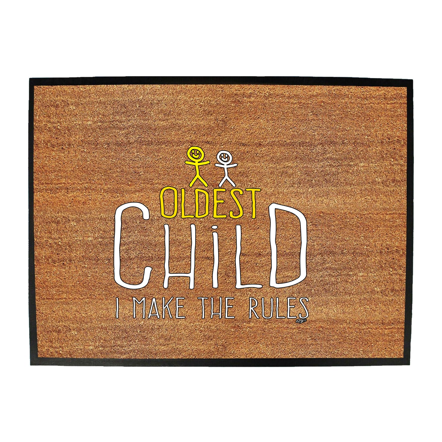 Oldest Child 2 Make The Rules - Funny Novelty Doormat
