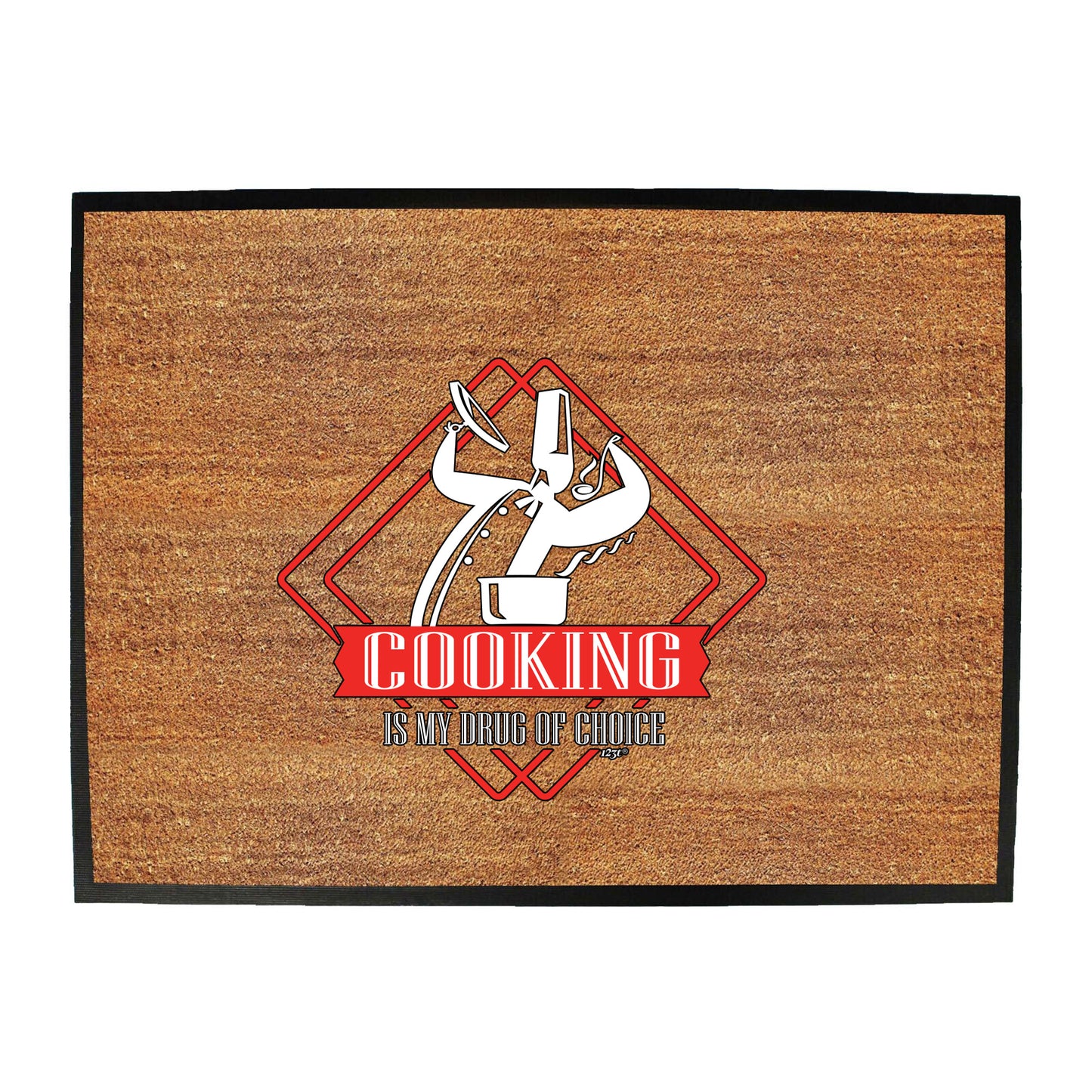 Cooking Is My Choice - Funny Novelty Doormat