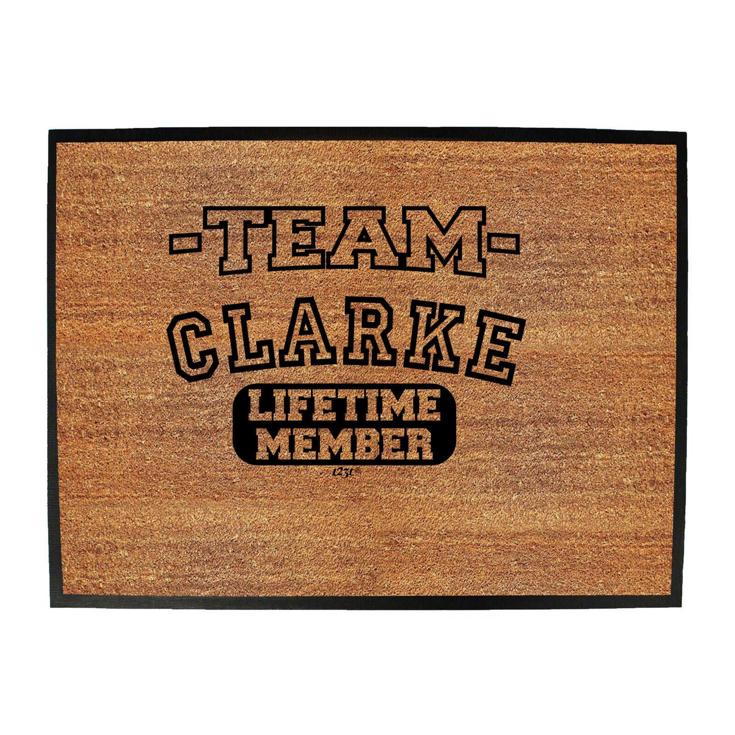 Clarke V2 Team Lifetime Member - Funny Novelty Doormat