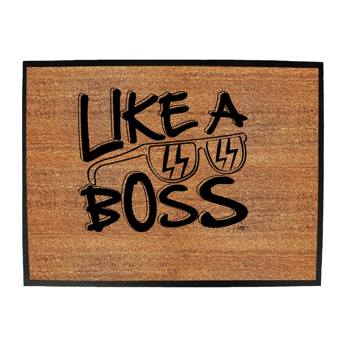 Like A Boss - Funny Novelty Doormat