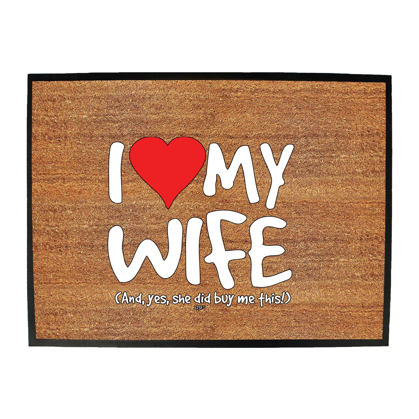Love My Wife And Yes - Funny Novelty Doormat
