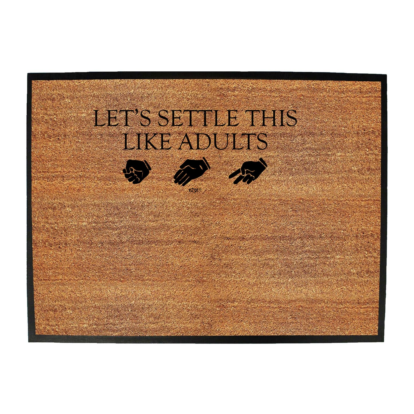 Lets Settle This Like Adults Rock Paper Scissors - Funny Novelty Doormat