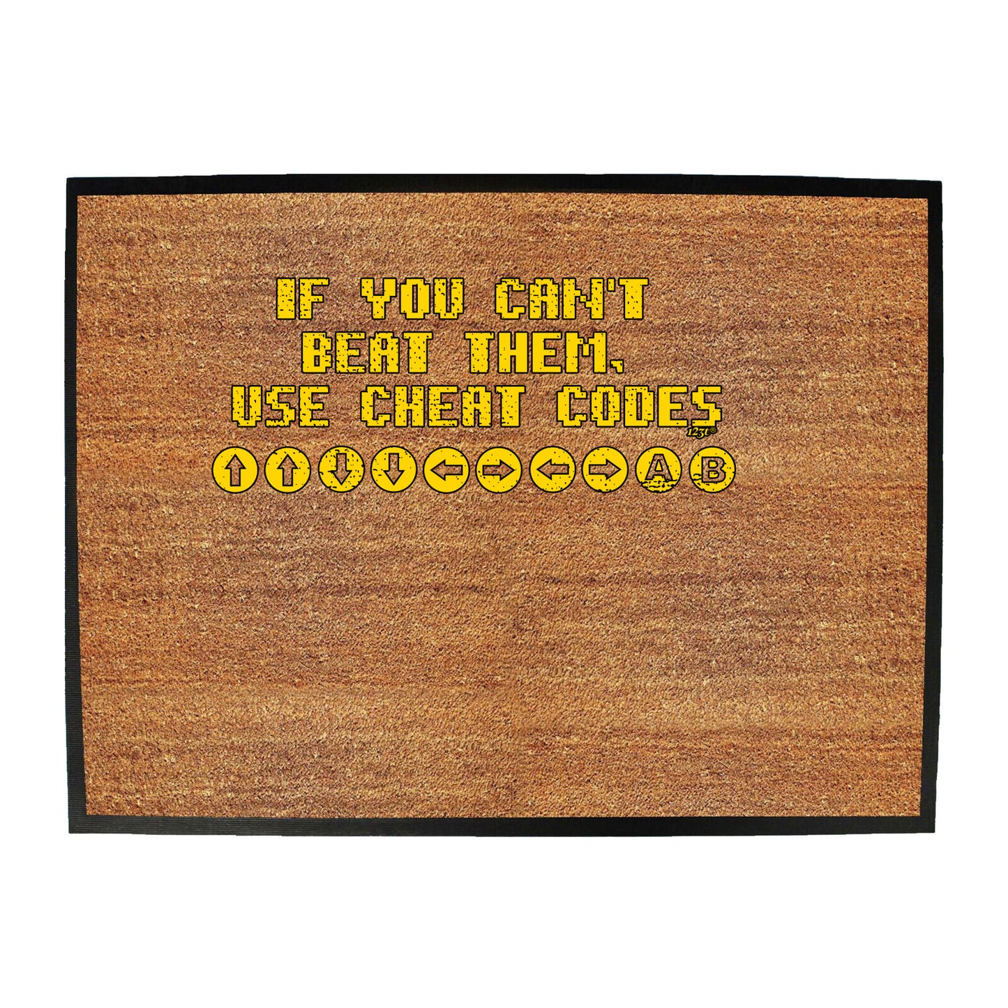 If You Cant Beat Them Use Cheat Codes - Funny Novelty Doormat