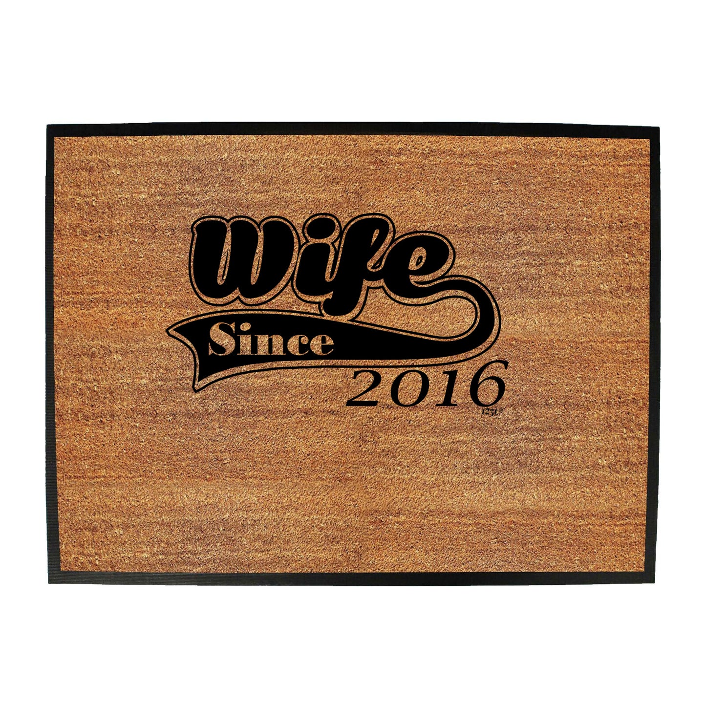 Wife Since 2016 - Funny Novelty Doormat