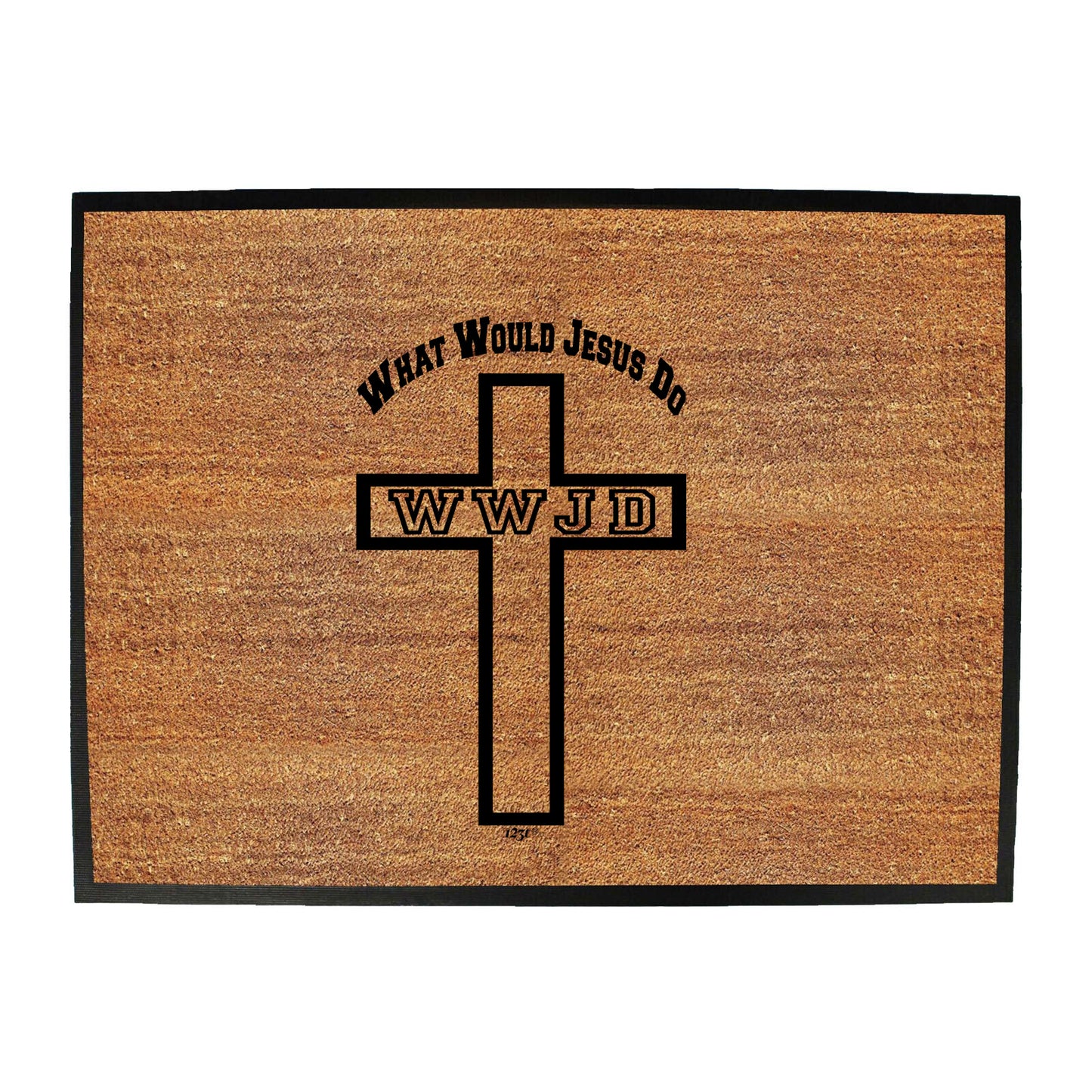 What Would Jesus Do Cross - Funny Novelty Doormat