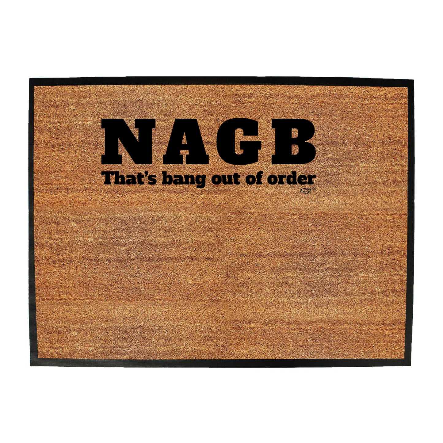 Nagb Thats Bang Out Of Order - Funny Novelty Doormat